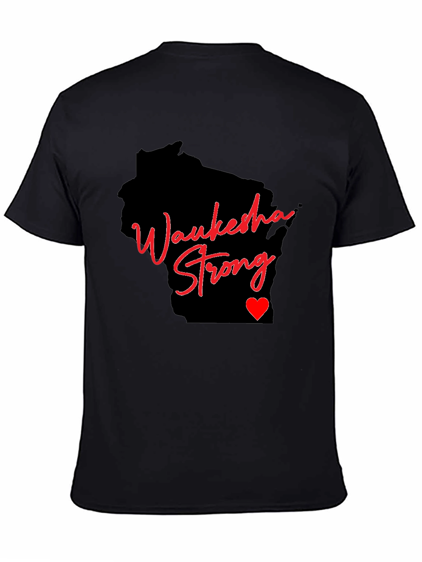 Waukesha Strong T-Shirt - Support Wisconsin