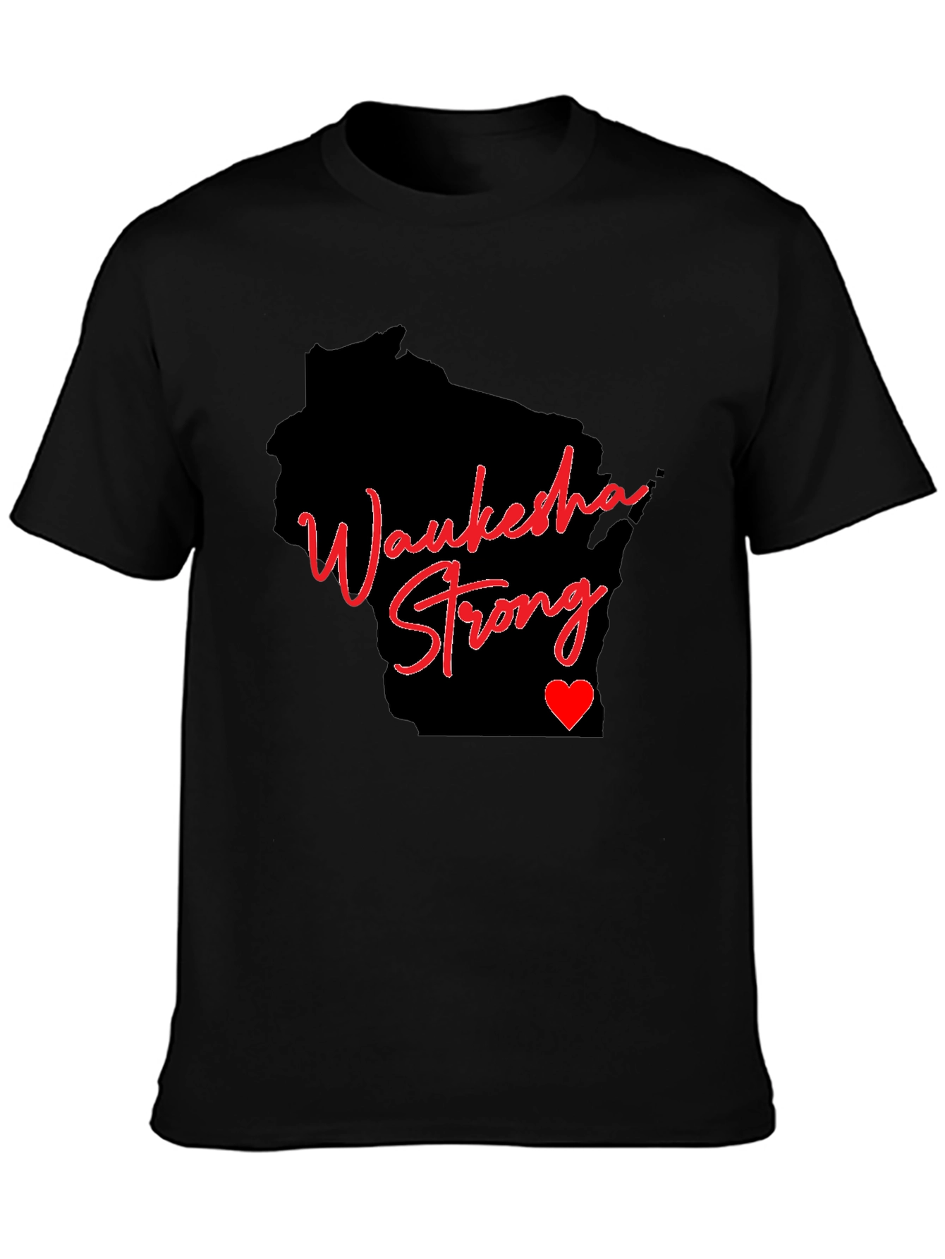 Waukesha Strong T-Shirt - Support Wisconsin