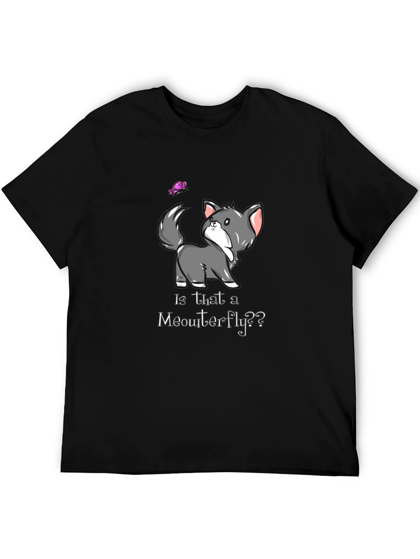 Is That a Meowterfly? Cat Lover T-Shirt