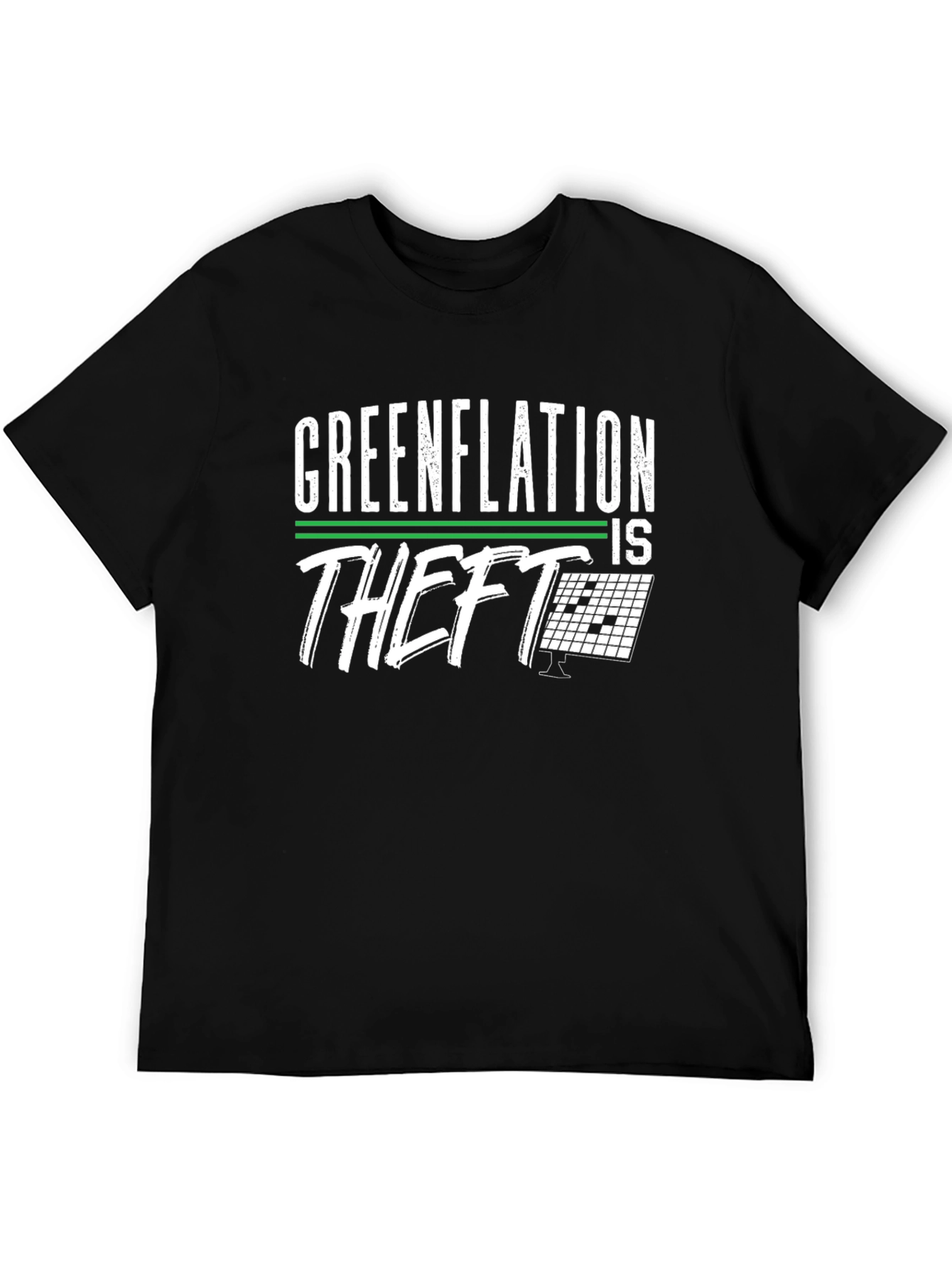 Greenflation is Theft Graphic T-Shirt