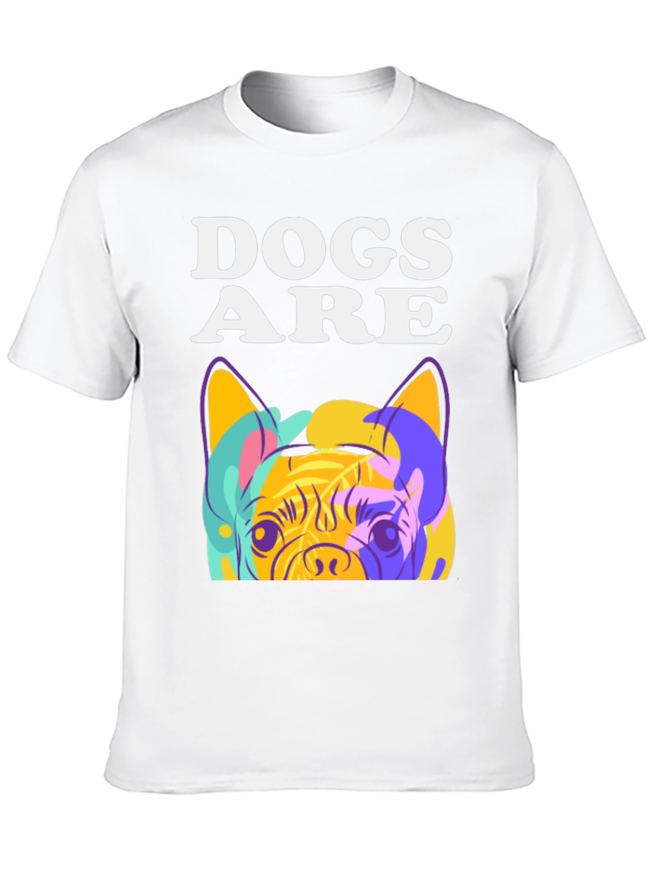 Dogs Are T-Shirt: Pop Art Pug Graphic Tee