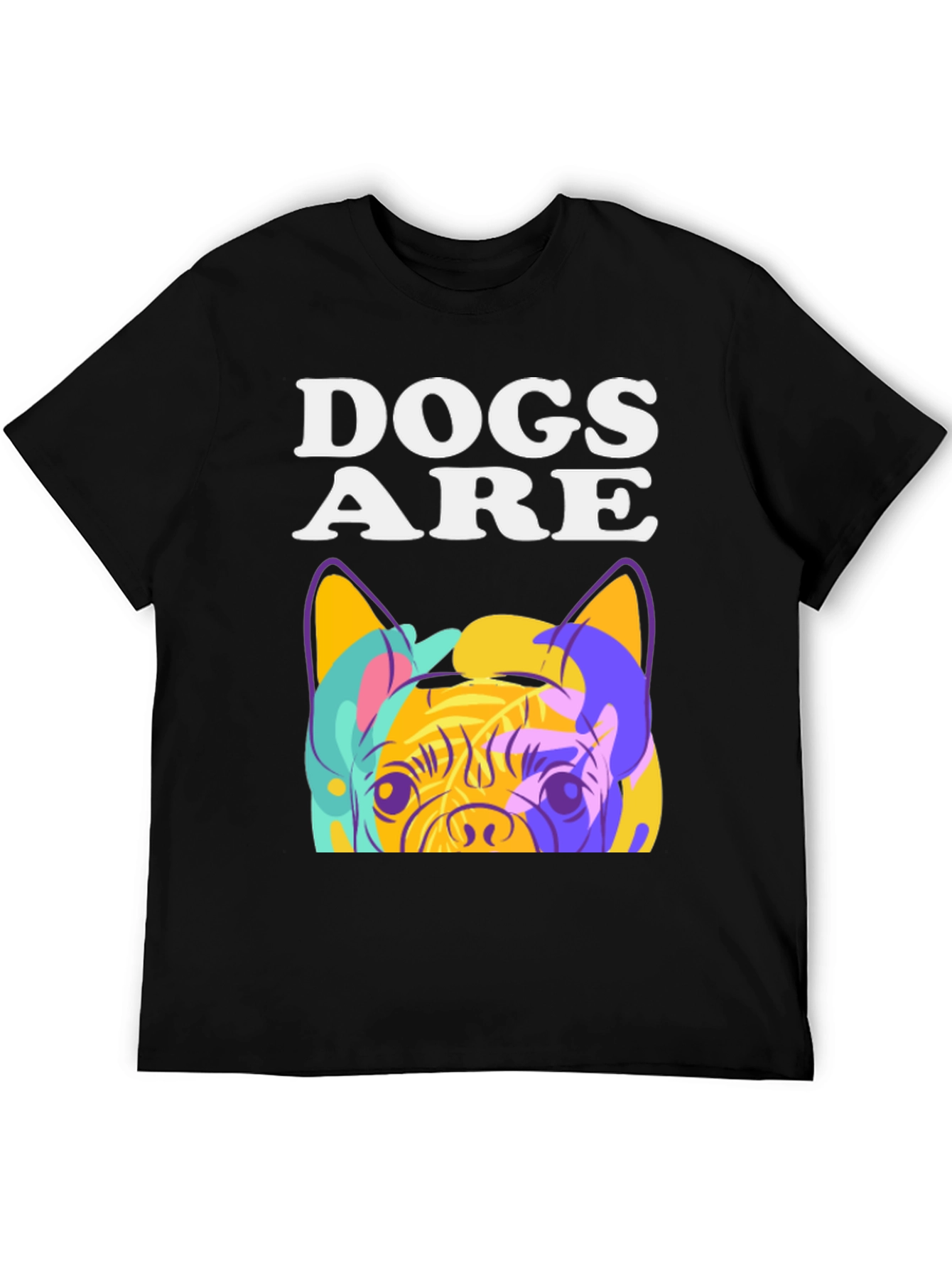 Dogs Are T-Shirt: Pop Art Pug Graphic Tee