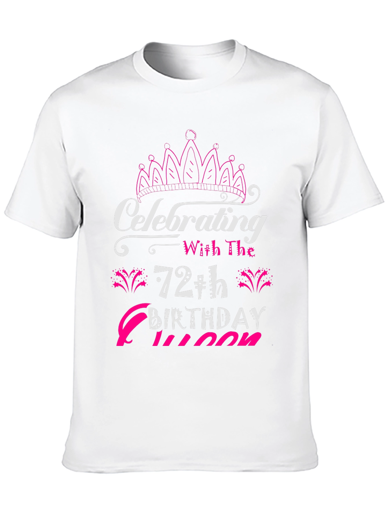 72th Birthday Queen T-Shirt