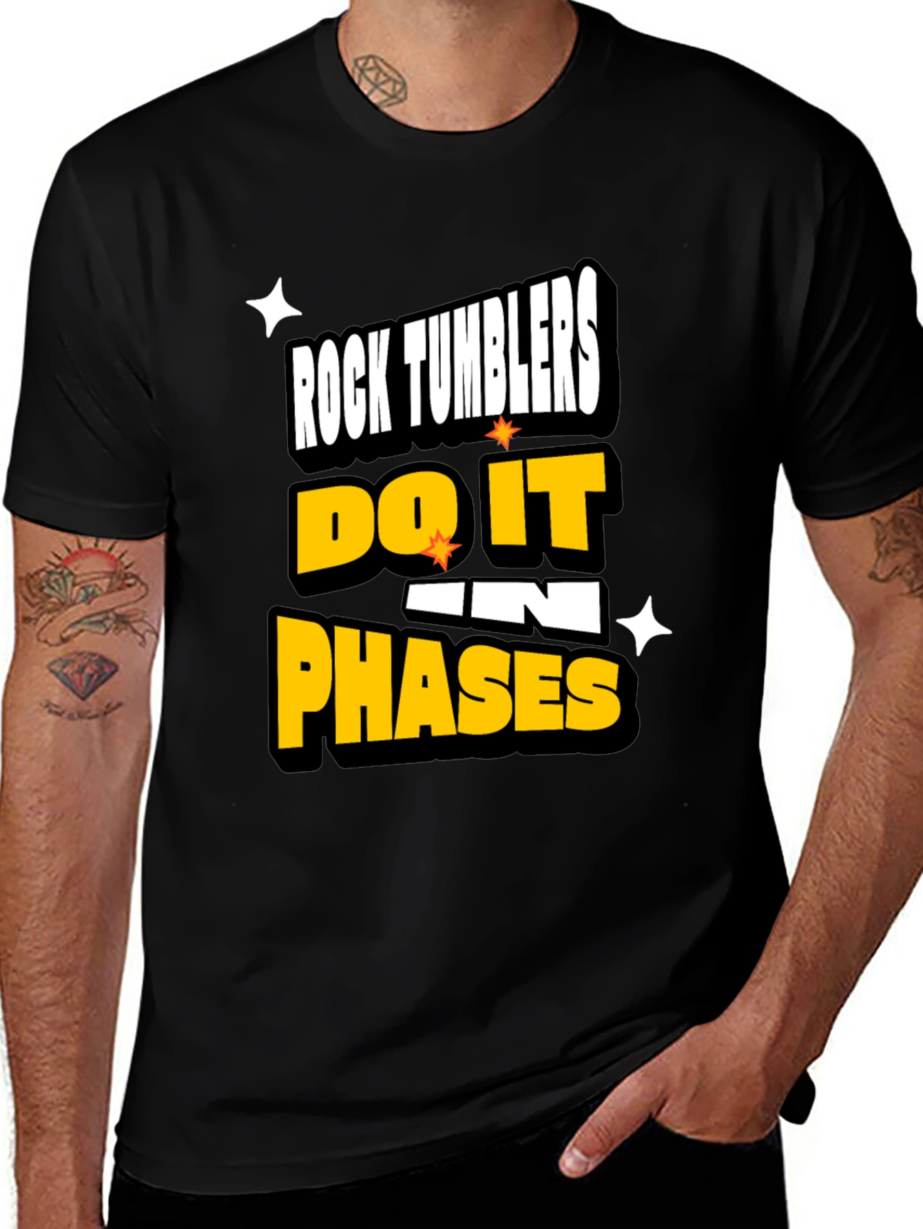 Rock Tumblers Do It In Phases Funny T-Shirt