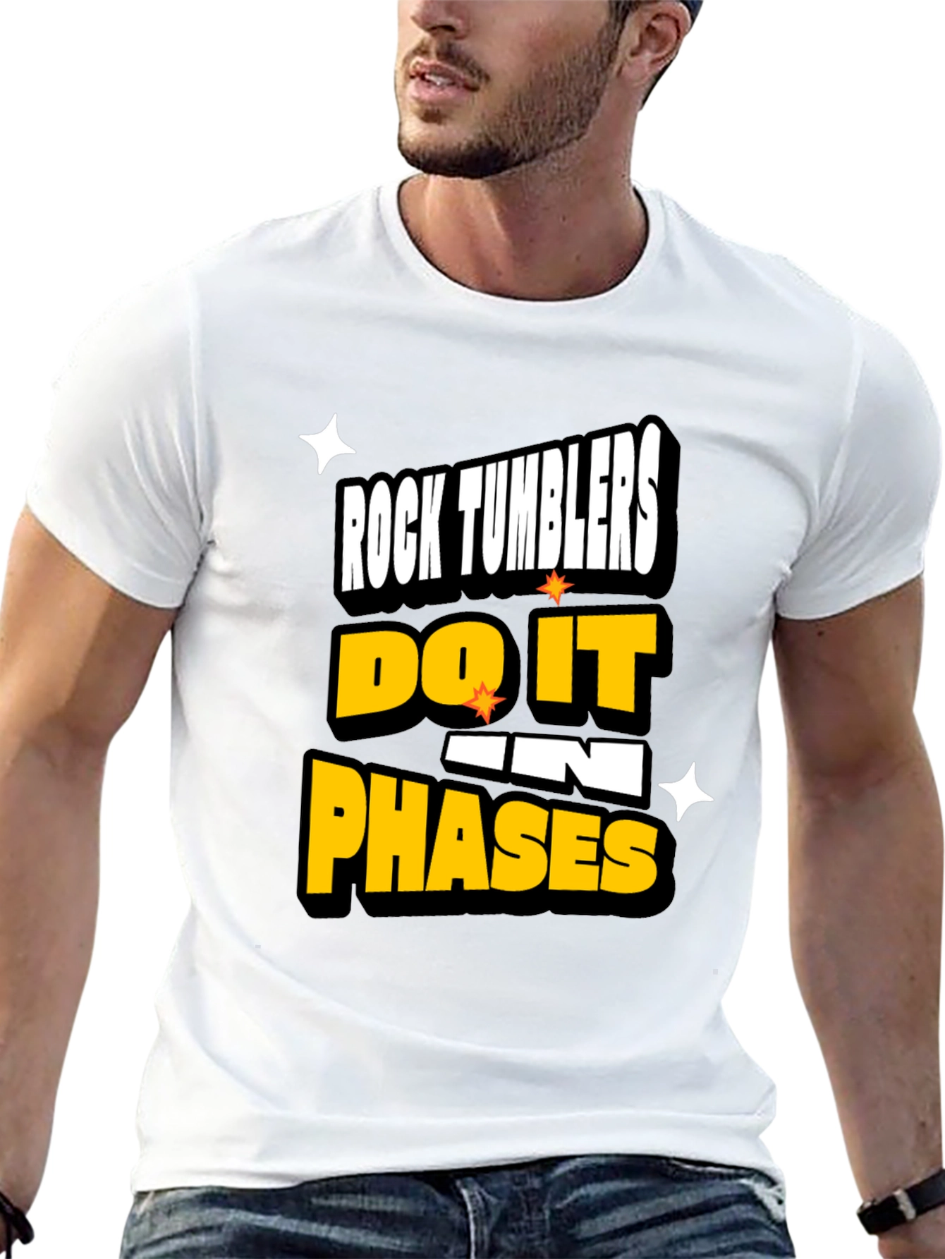 Rock Tumblers Do It In Phases Funny T-Shirt