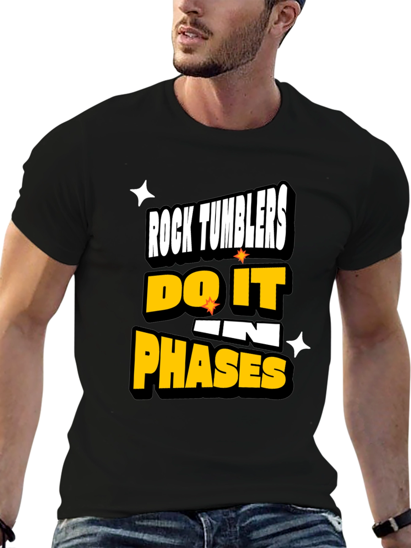 Rock Tumblers Do It In Phases Funny T-Shirt