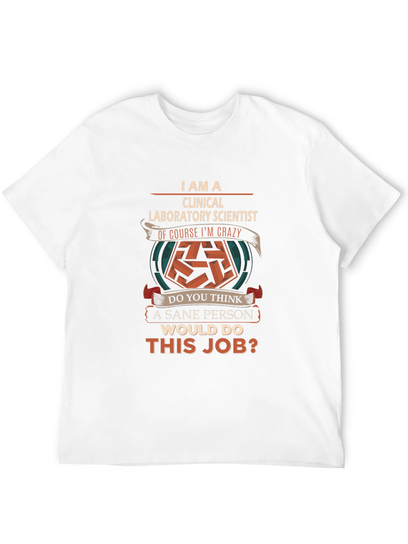 Clinical Laboratory Scientist T-Shirt
