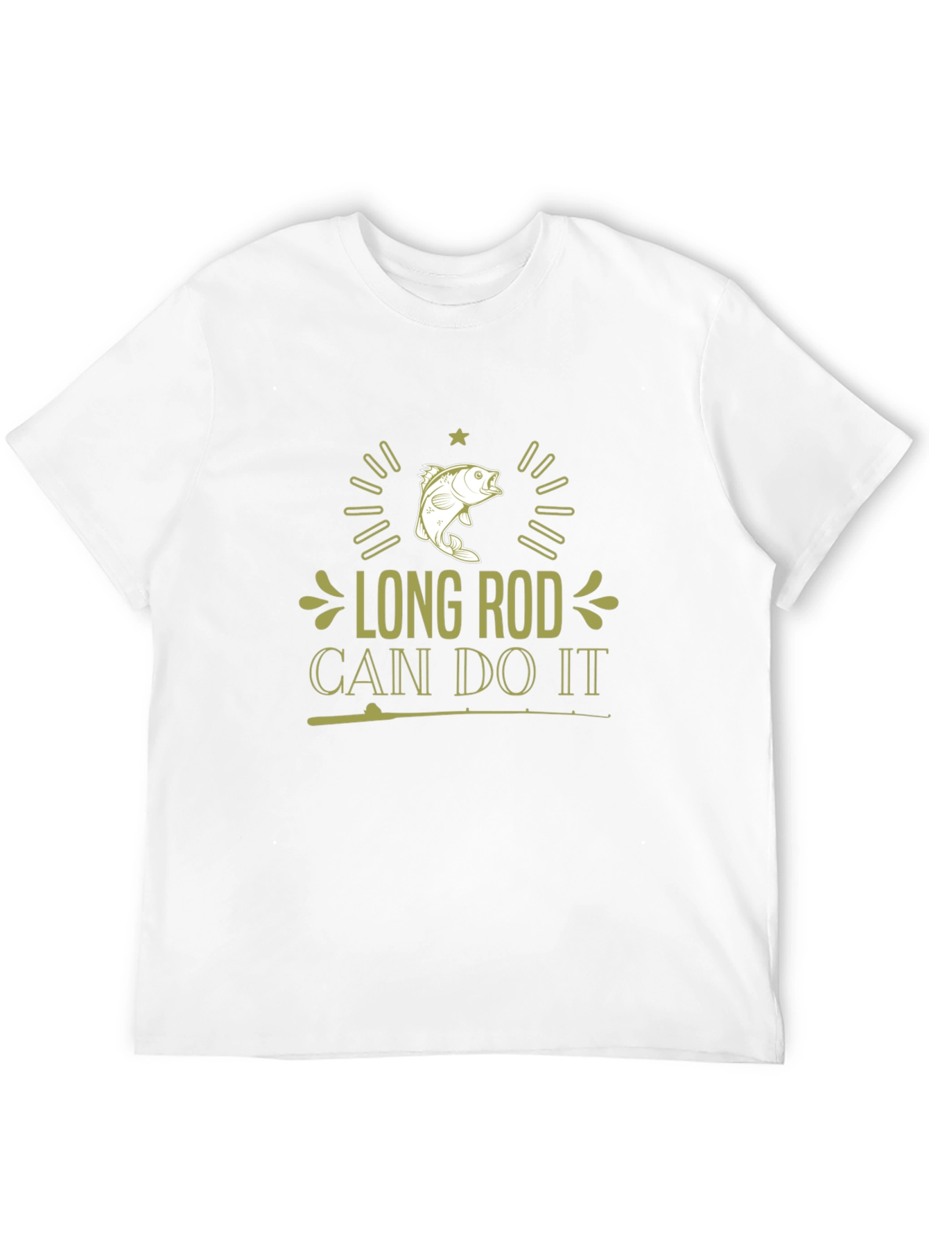 Long Rod Can Do It T-Shirt