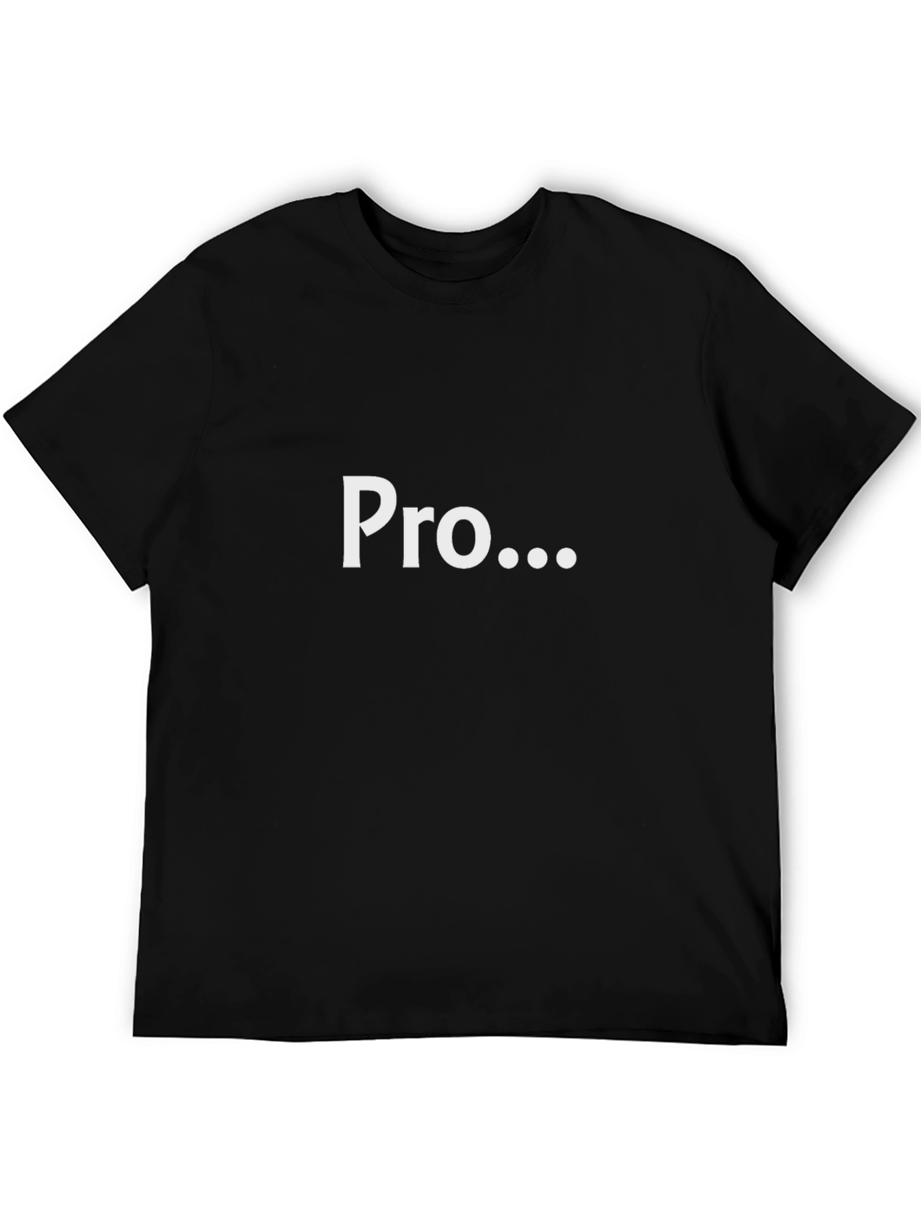 Pro... T-Shirt: Modern Black Tee