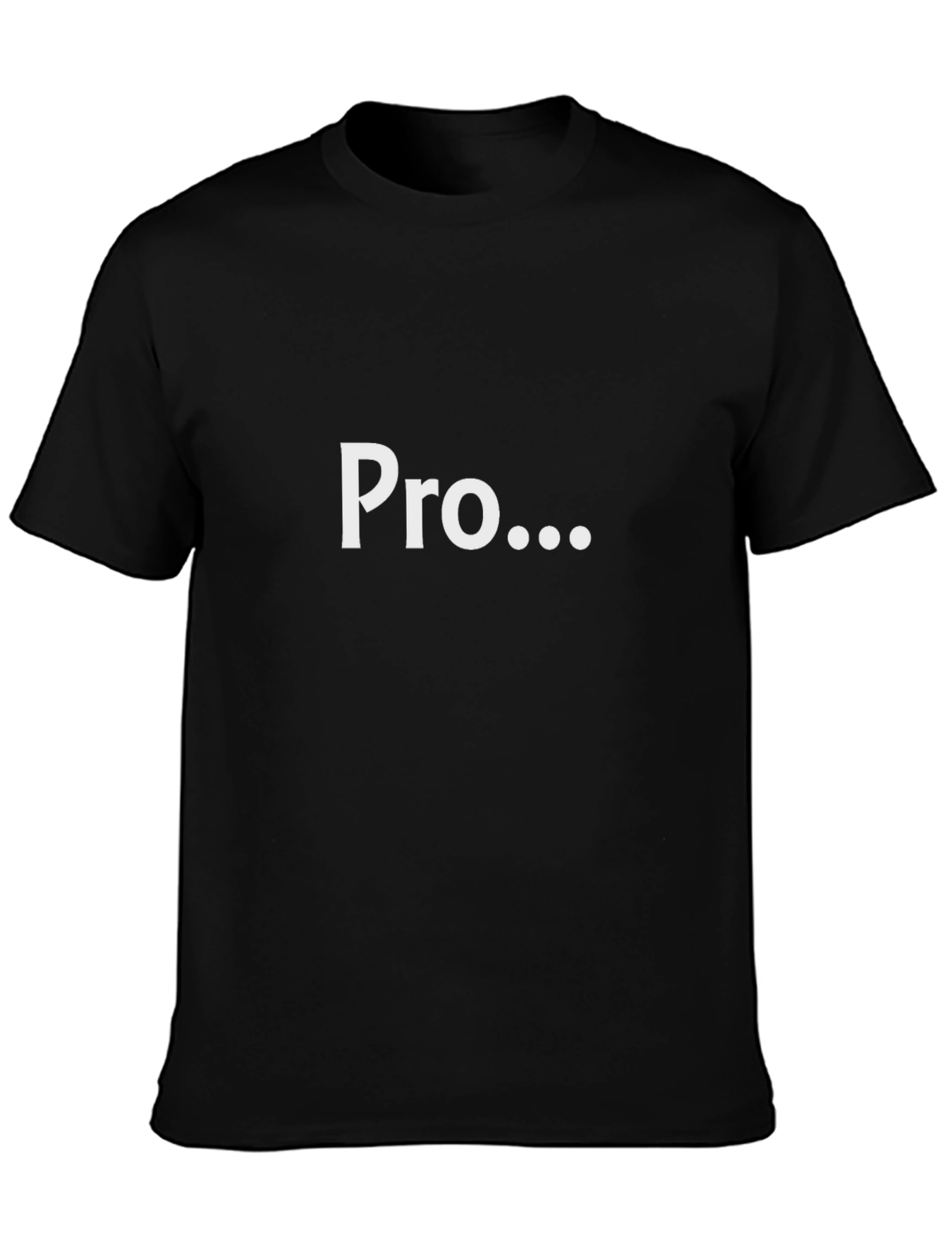 Pro... T-Shirt: Modern Black Tee
