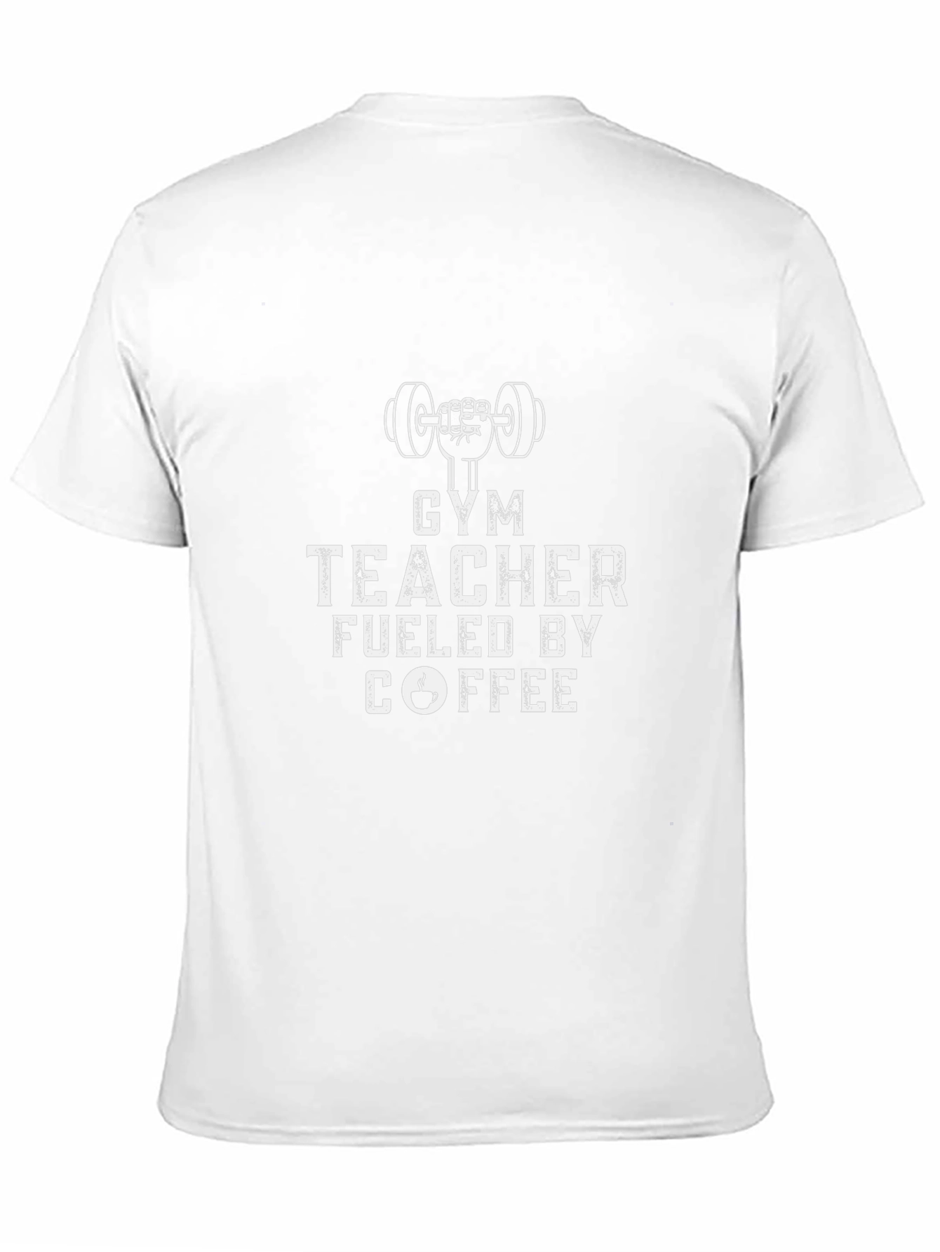 Gym Teacher Fueled by Coffee T-Shirt