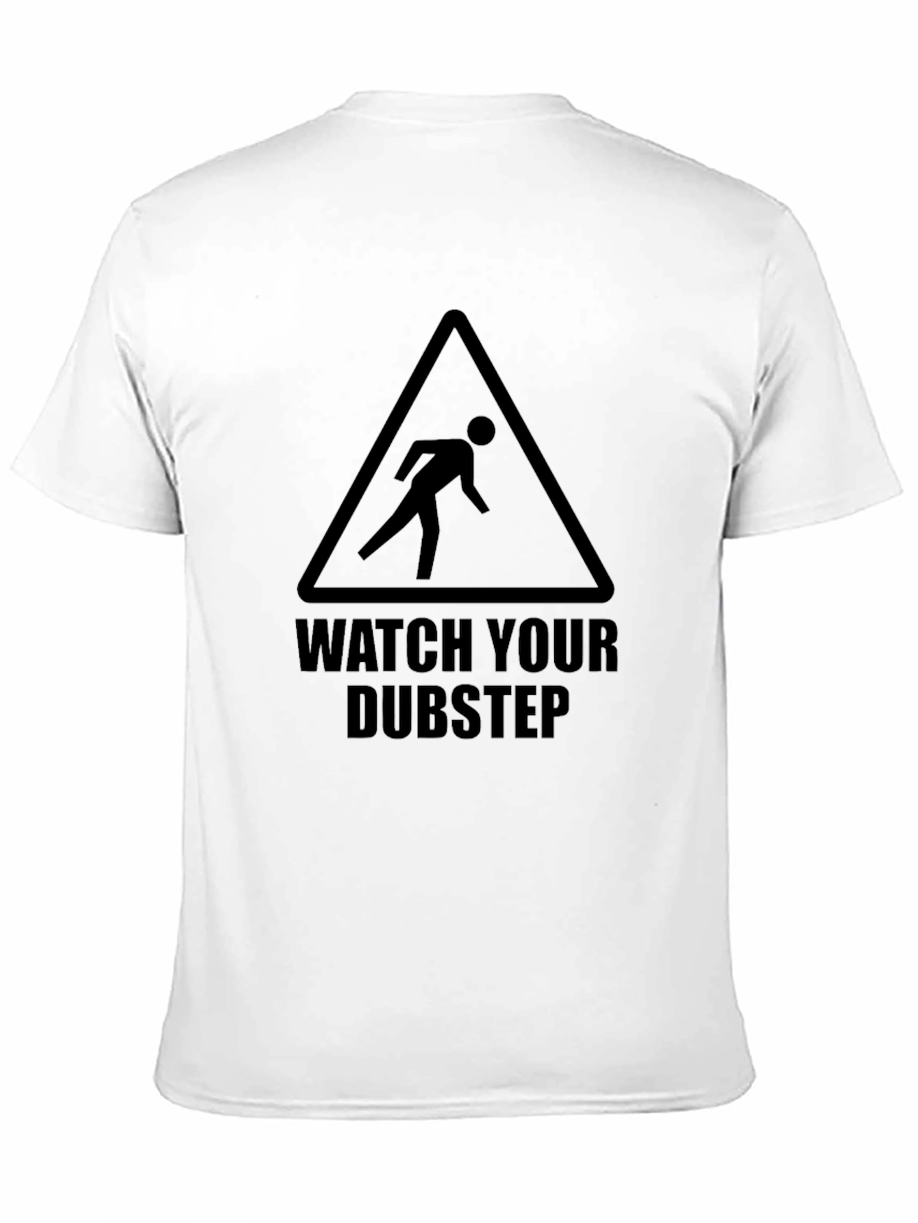 Watch Your Dubstep Graphic T-Shirt - Black