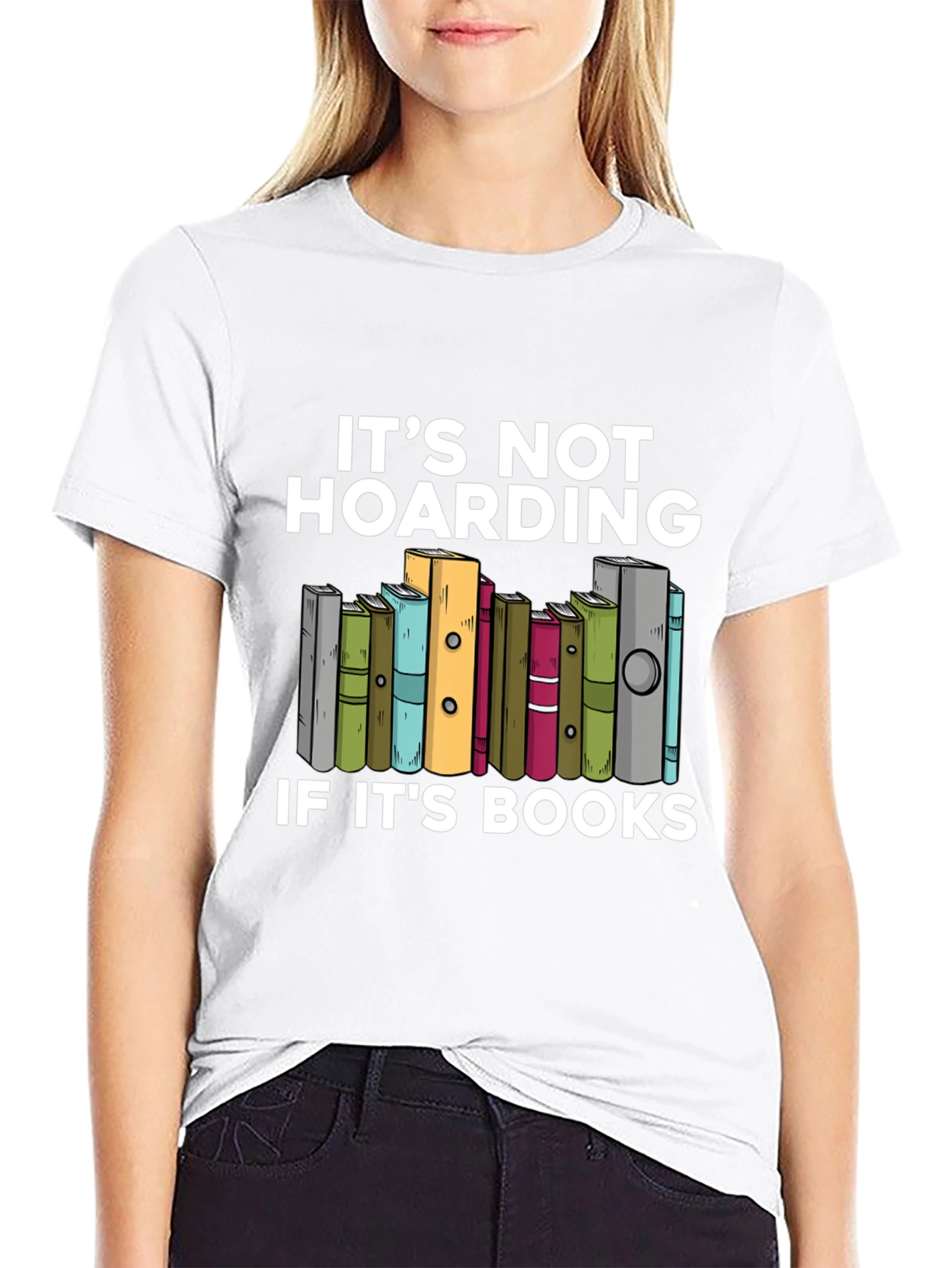 Book Lovers T-Shirt: Its Not Hoarding!