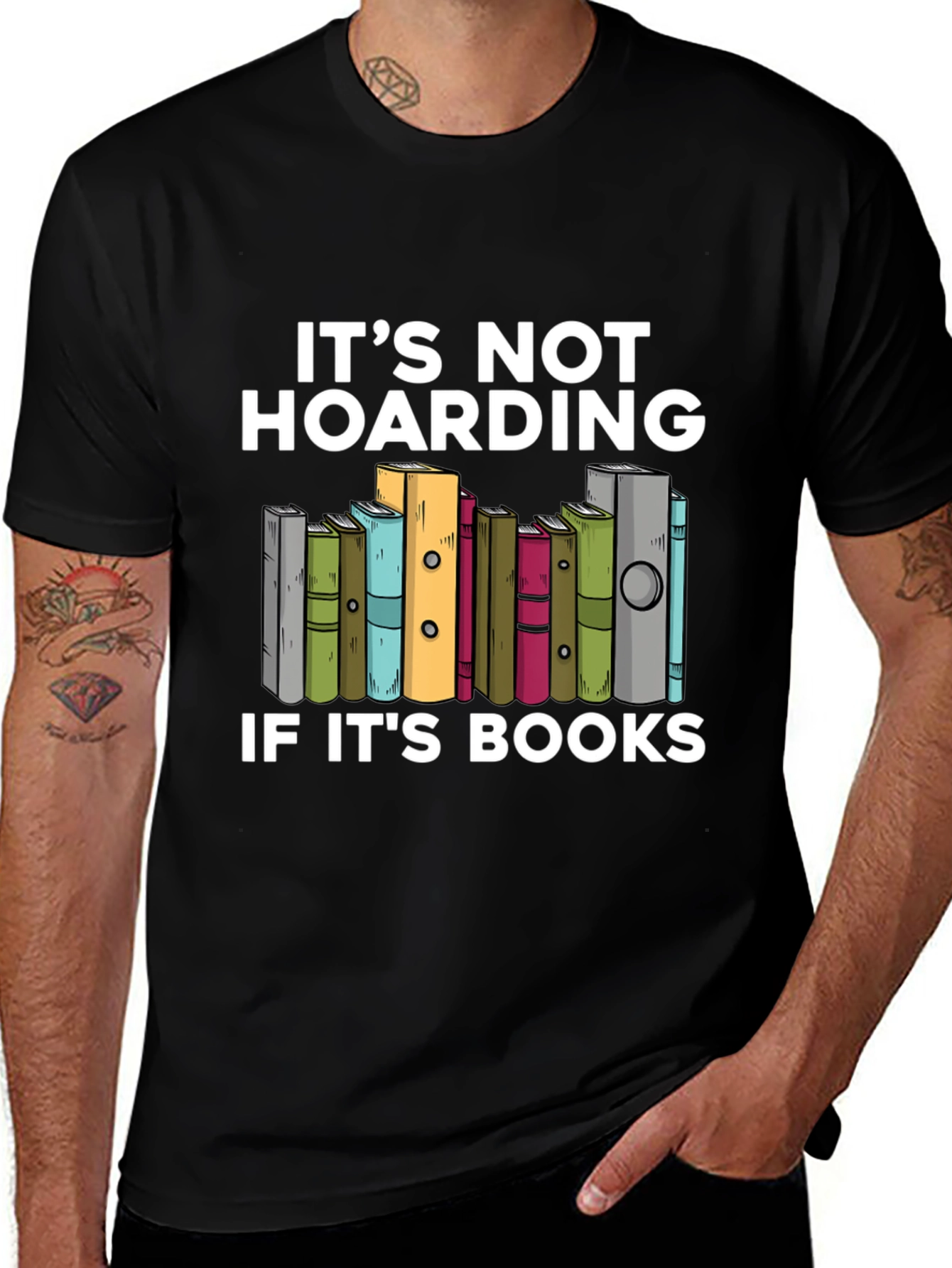 Book Lovers T-Shirt: Its Not Hoarding!