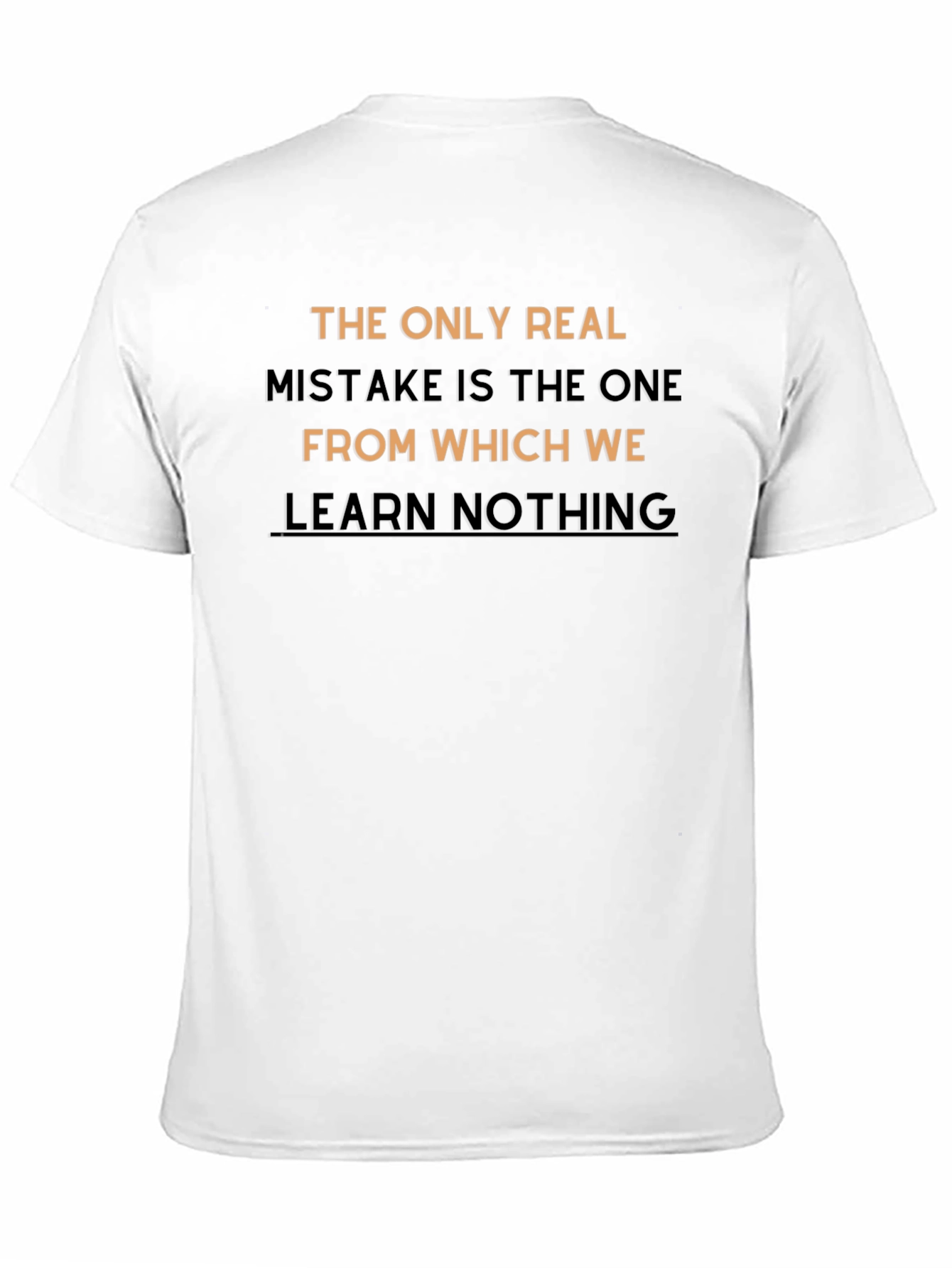 Inspirational T-Shirt: Learn From Mistakes