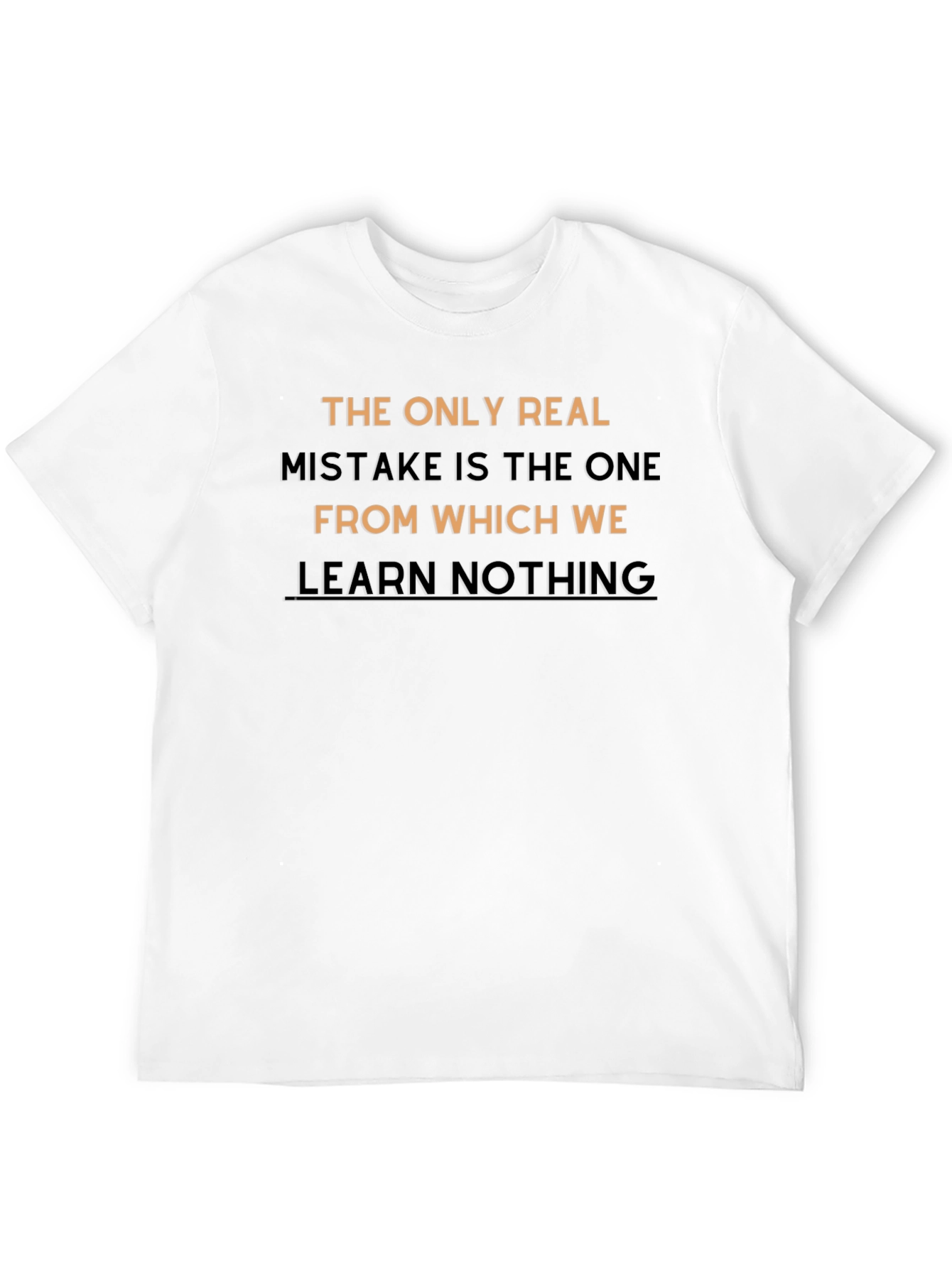 Inspirational T-Shirt: Learn From Mistakes