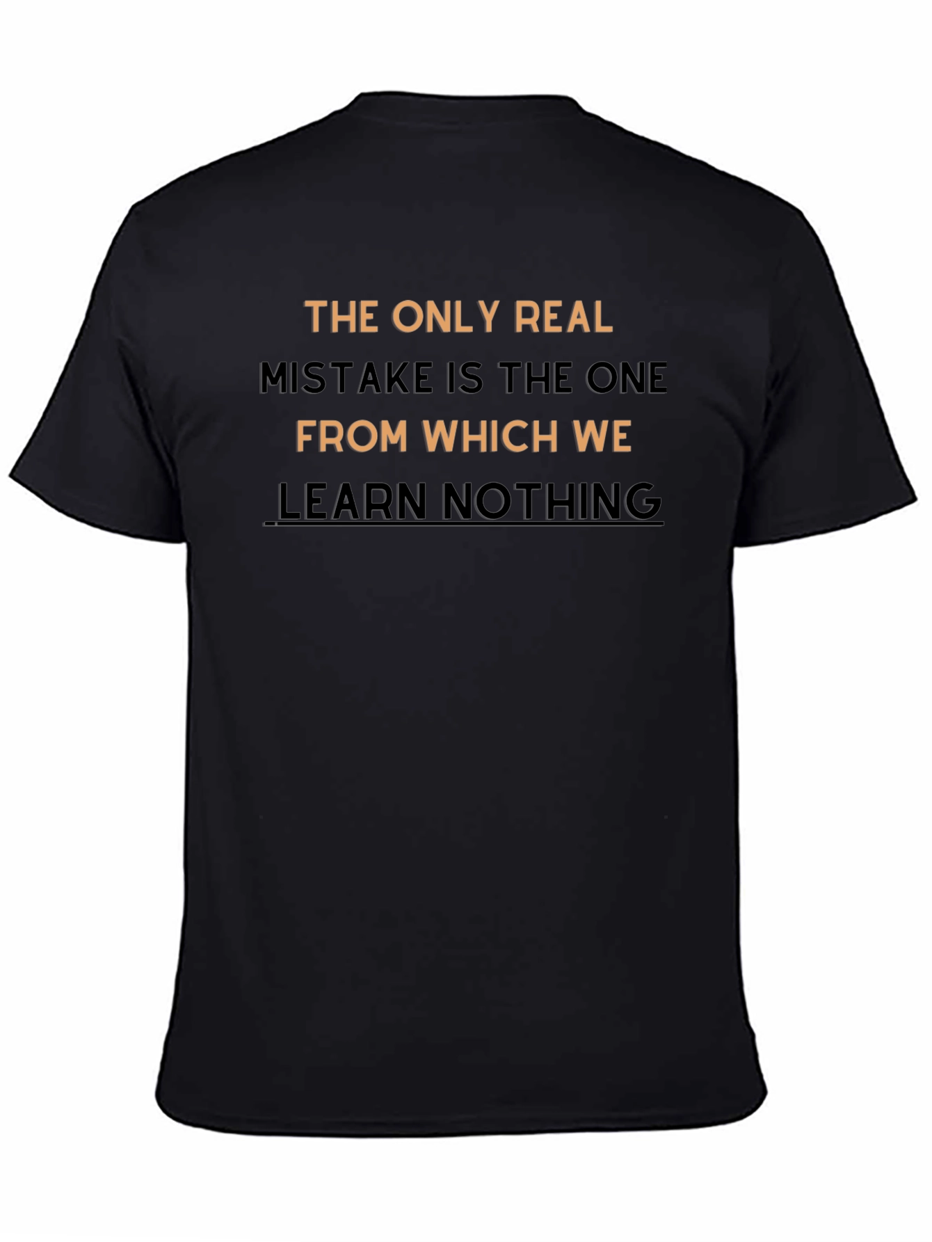 Inspirational T-Shirt: Learn From Mistakes