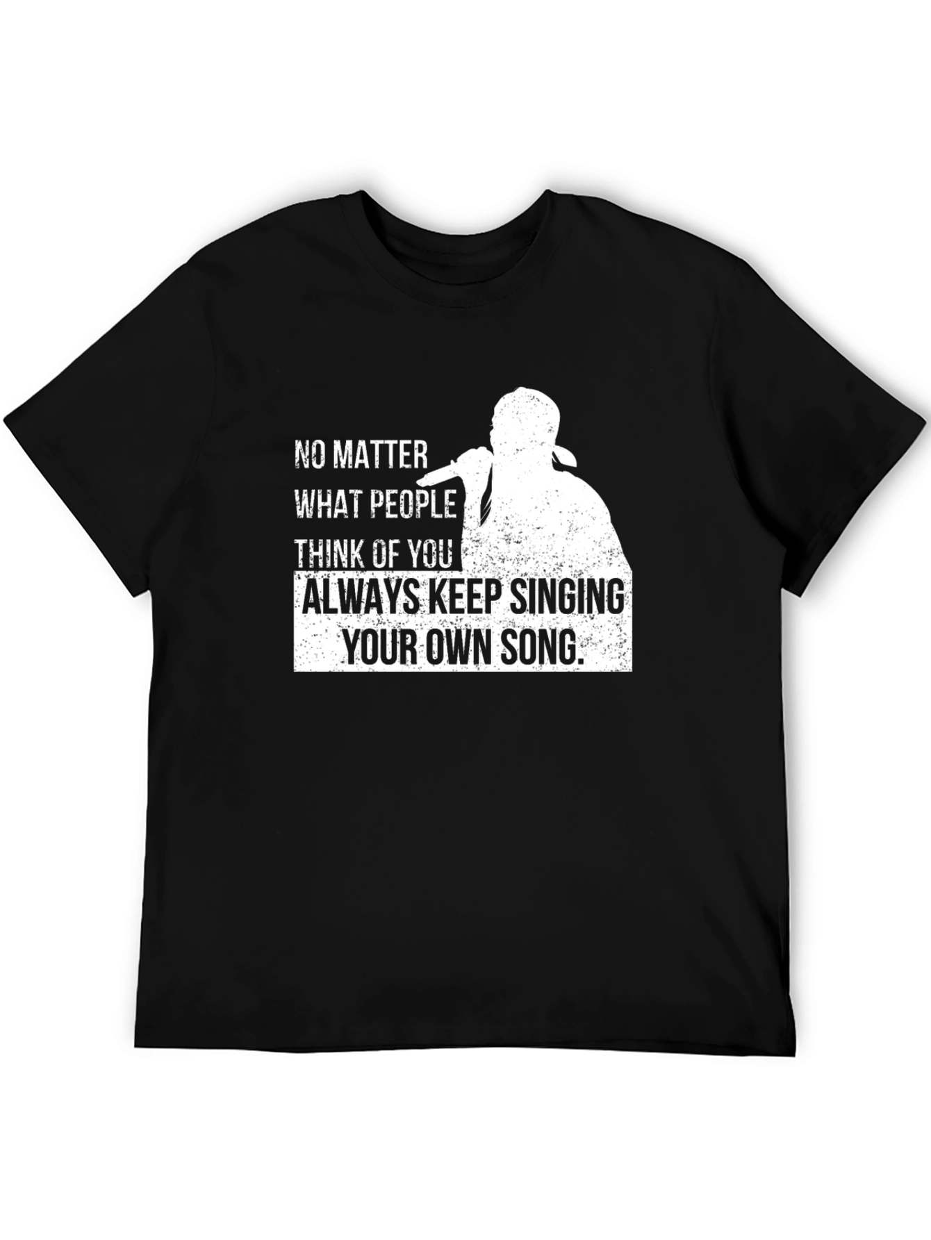 Inspirational Singer Graphic T-Shirt