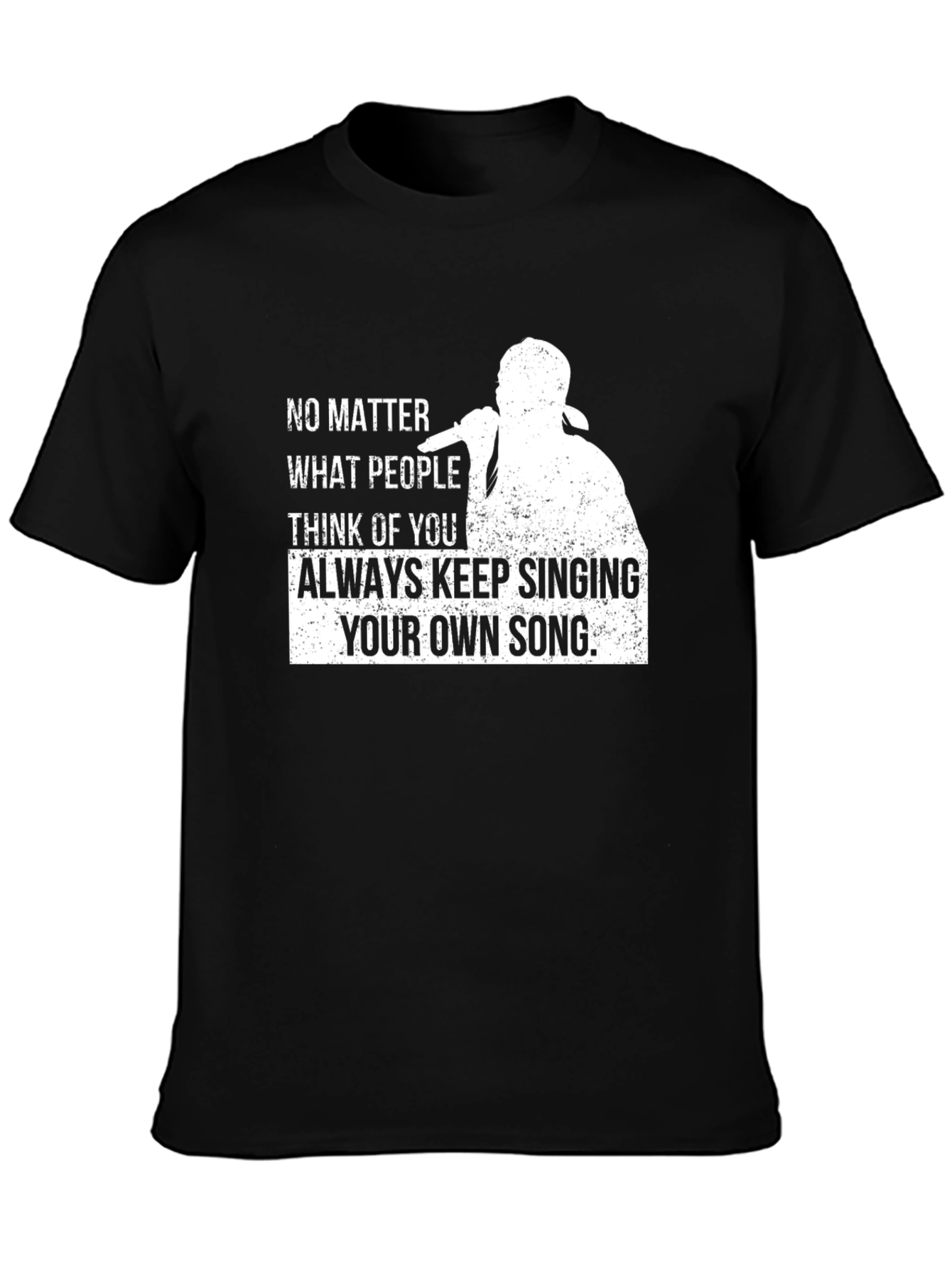 Inspirational Singer Graphic T-Shirt