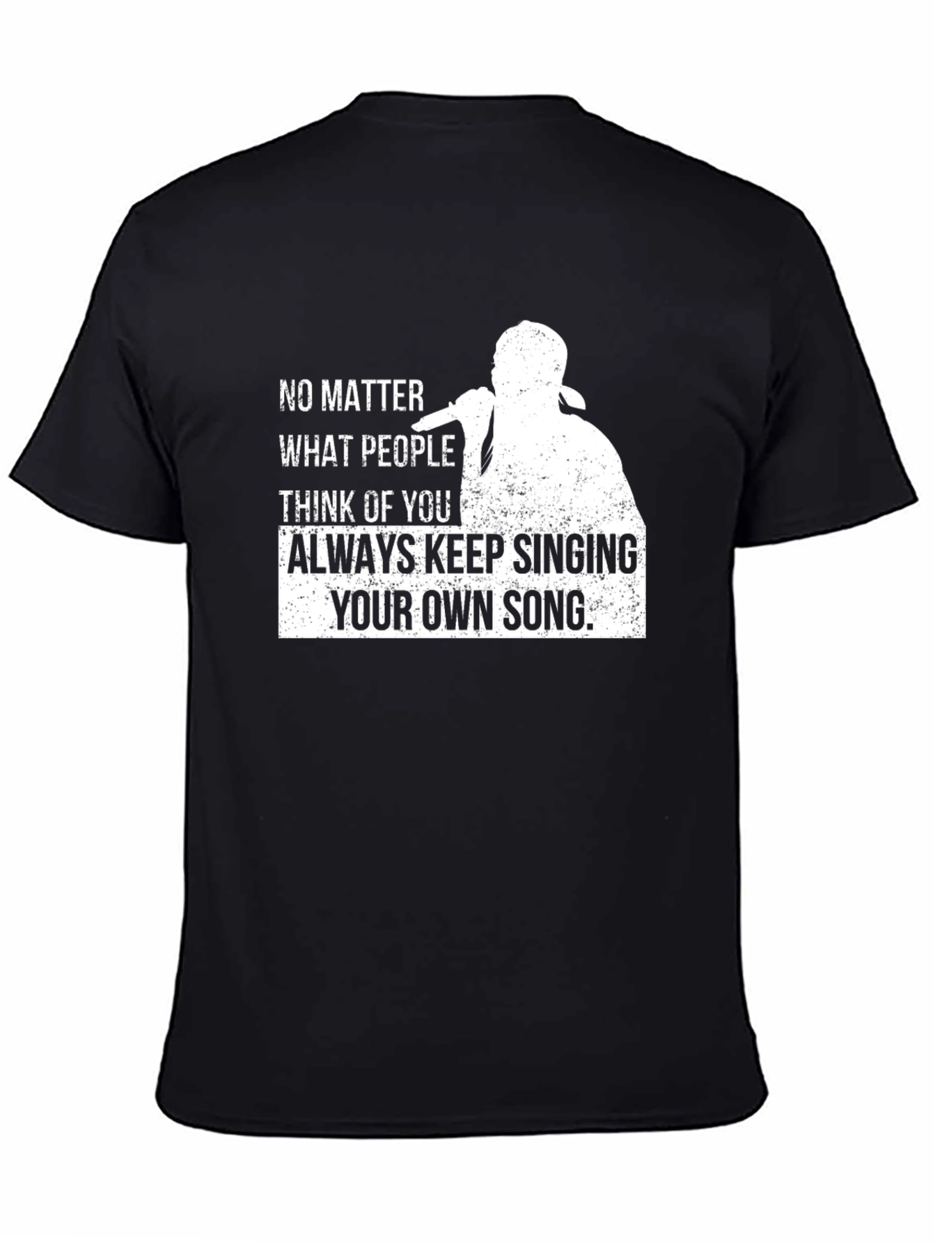 Inspirational Singer Graphic T-Shirt
