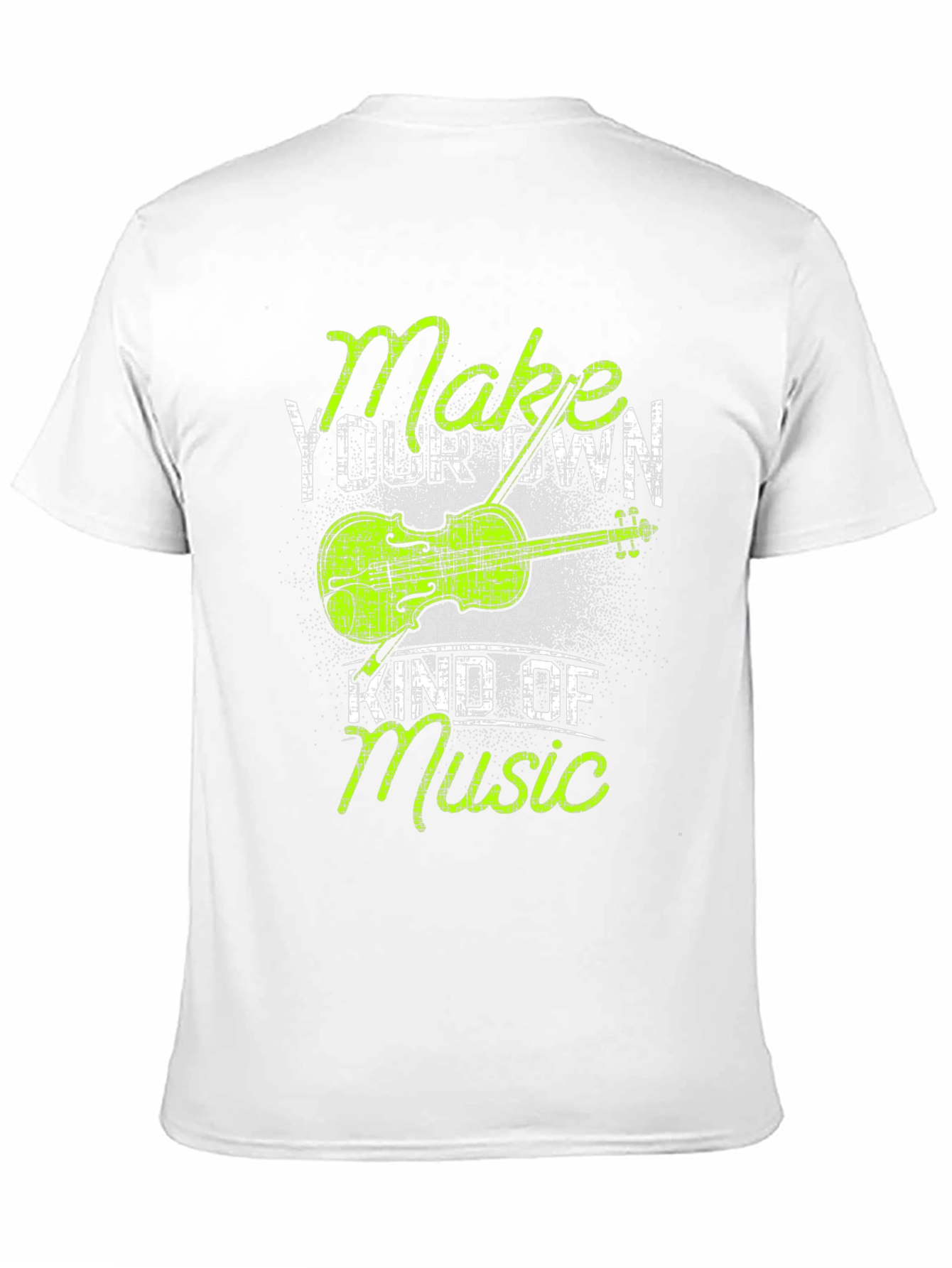 Make Your Own Kind of Music Graphic T-Shirt