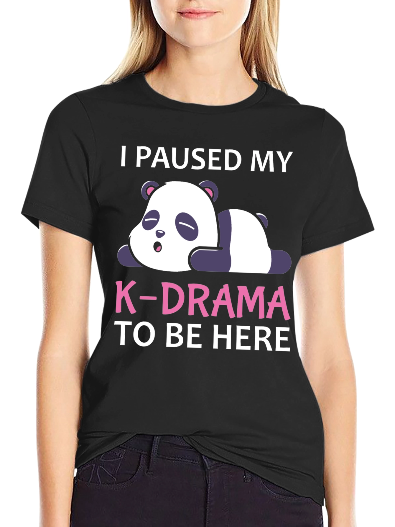 I Paused My K-Drama Panda T-Shirt