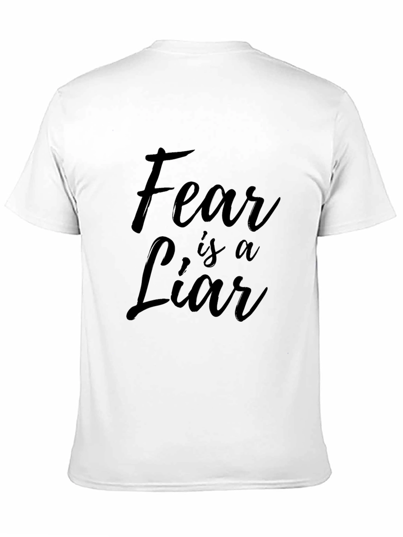 Fear is a Liar Black Graphic Tee - Unisex