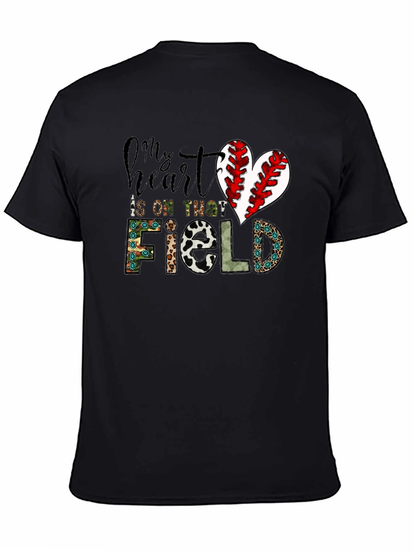 My Heart Is On That Field Baseball Heart T-Shirt