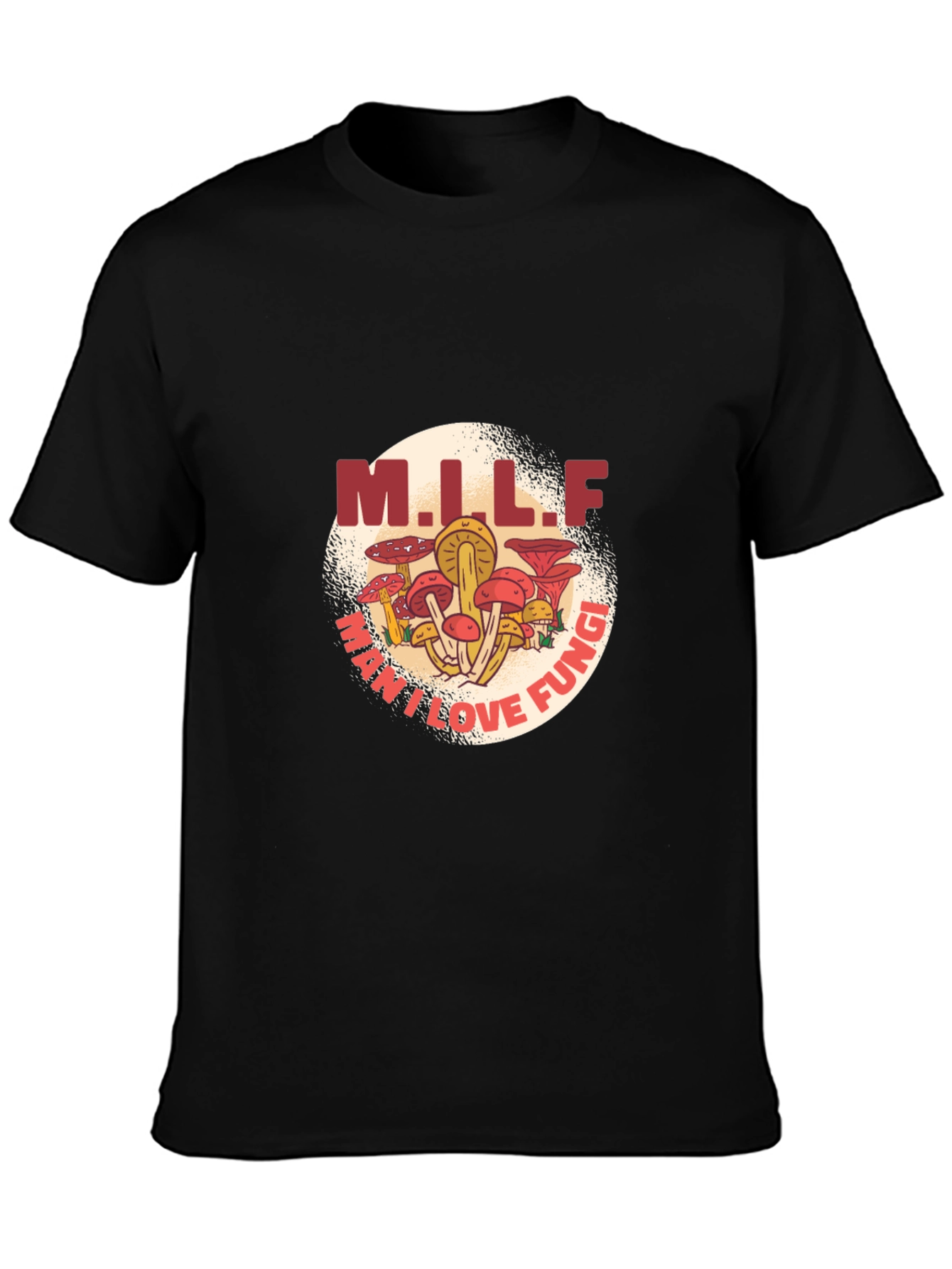 MILF Man I Love Fungi Black T-Shirt