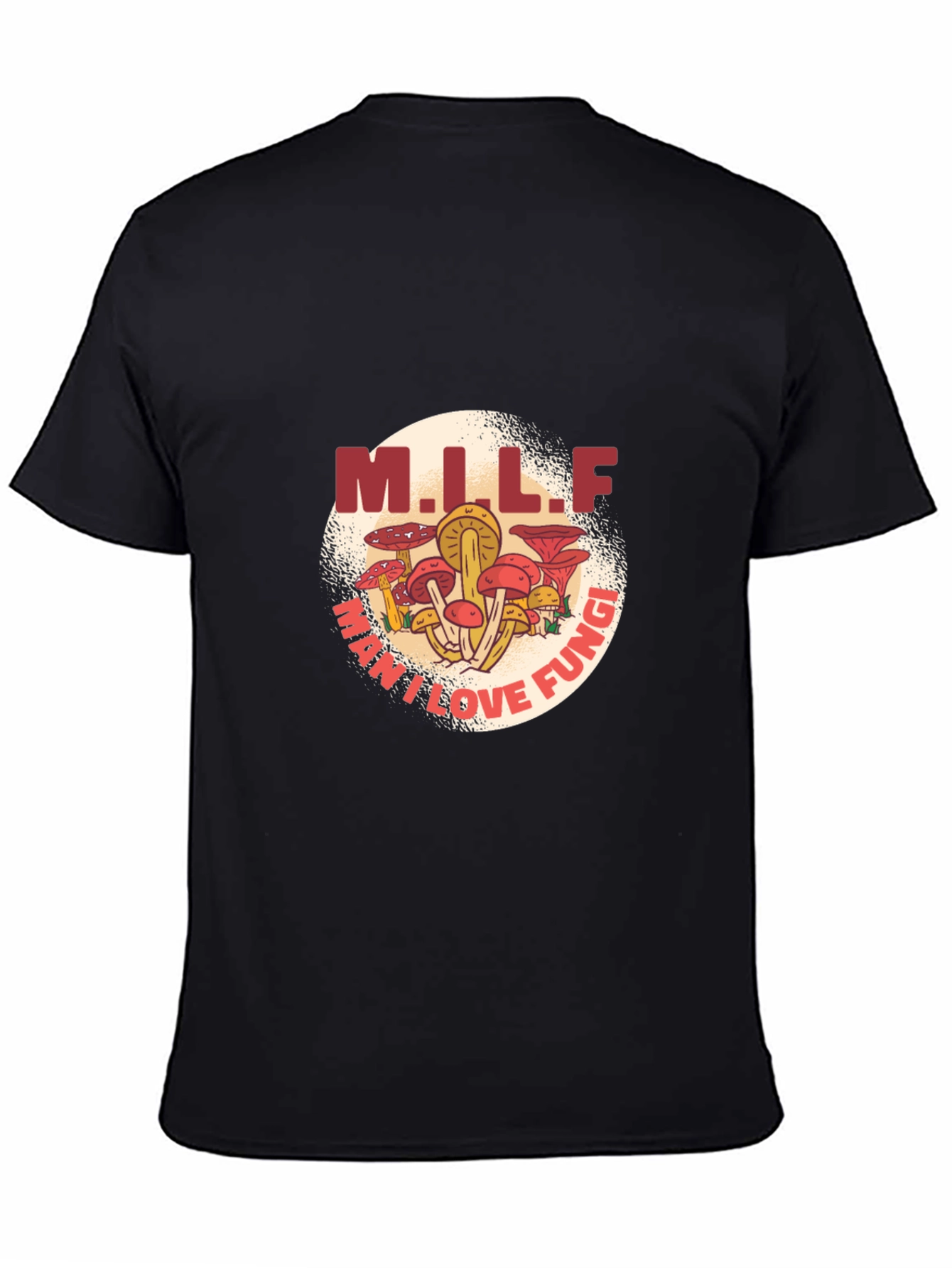 MILF Man I Love Fungi Black T-Shirt