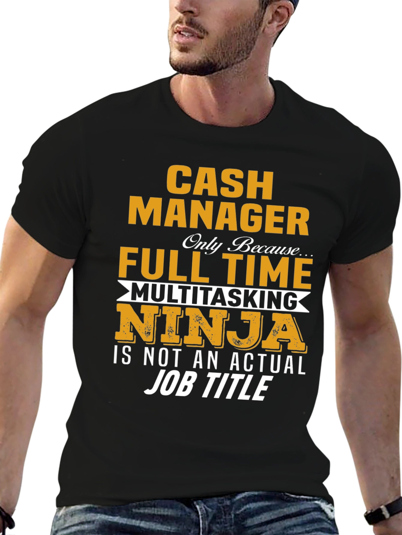 Cash Manager Full Time Ninja T-Shirt