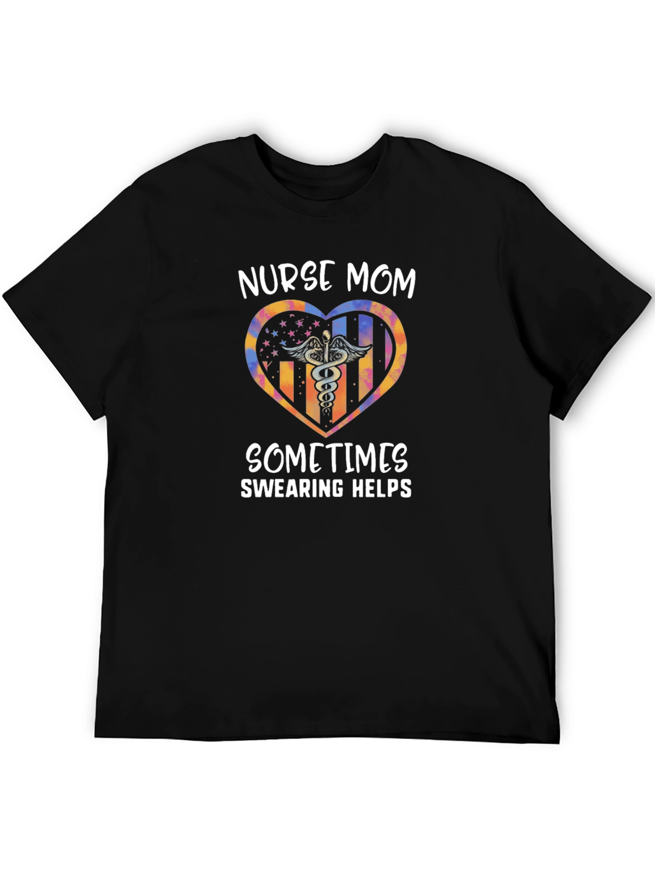 Nurse Mom Swearing Helps Graphic T-Shirt