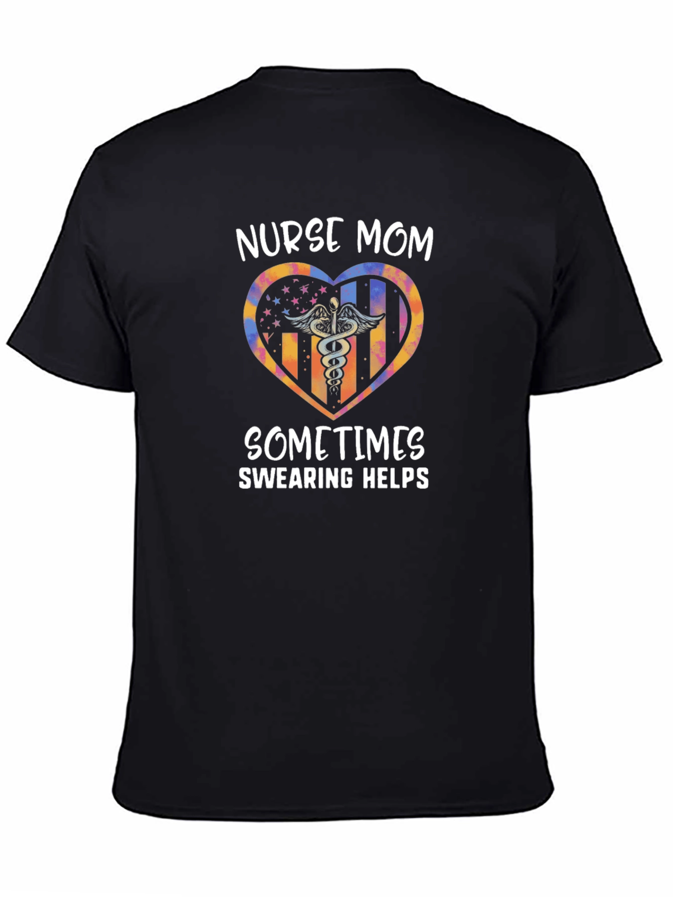 Nurse Mom Swearing Helps Graphic T-Shirt