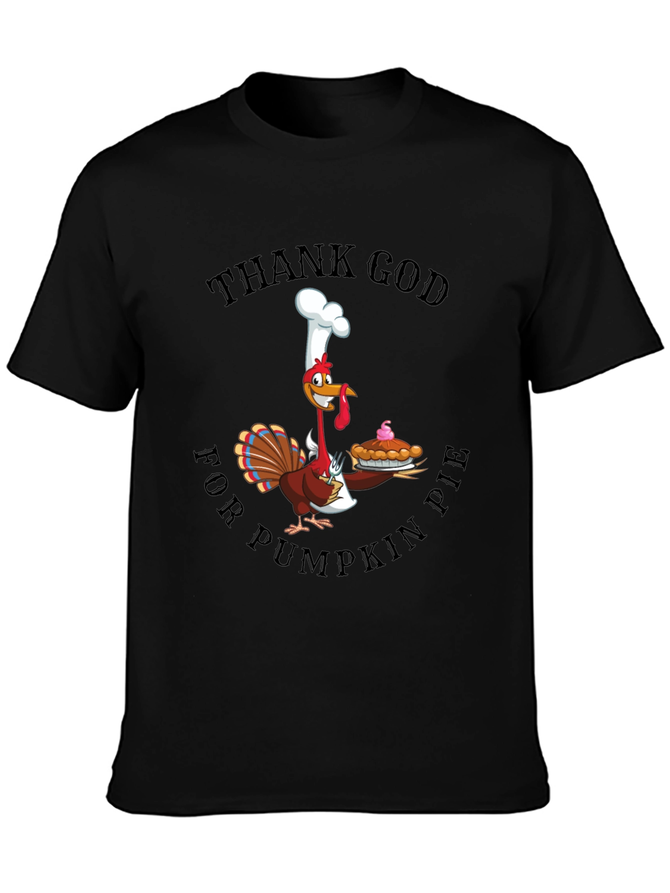 Thank God for Pumpkin Pie Thanksgiving T-Shirt