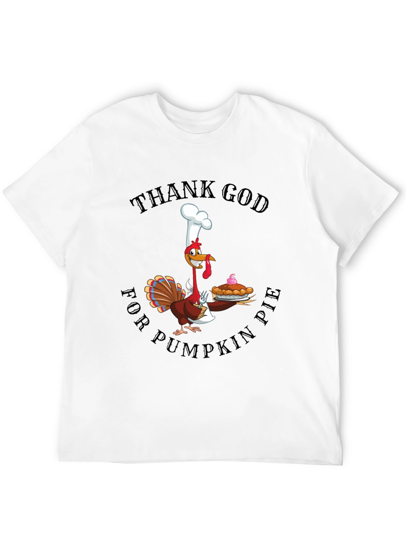 Thank God for Pumpkin Pie Thanksgiving T-Shirt