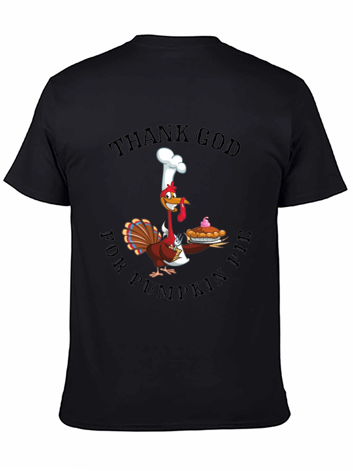 Thank God for Pumpkin Pie Thanksgiving T-Shirt