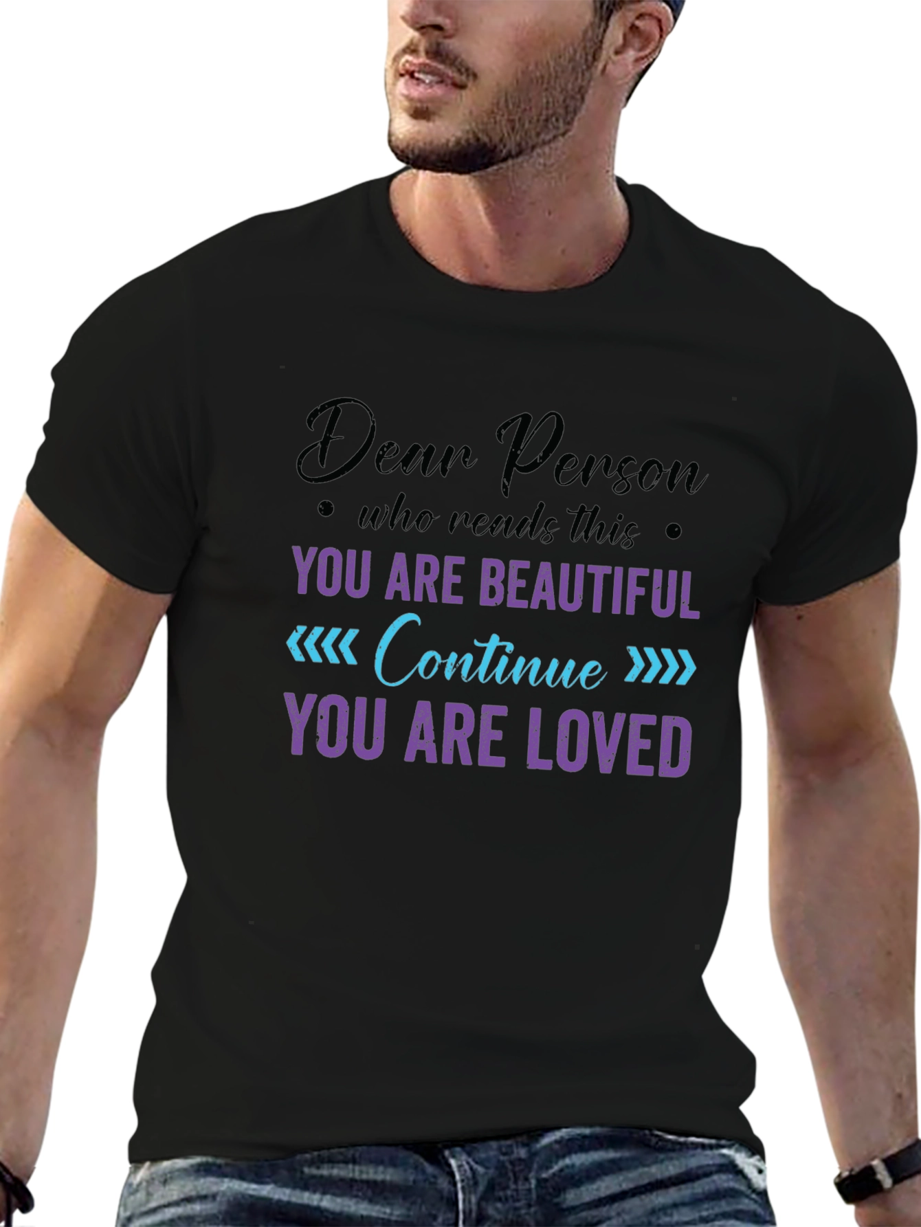 Dear Person Graphic Tee: Beautiful & Loved T-Shirt