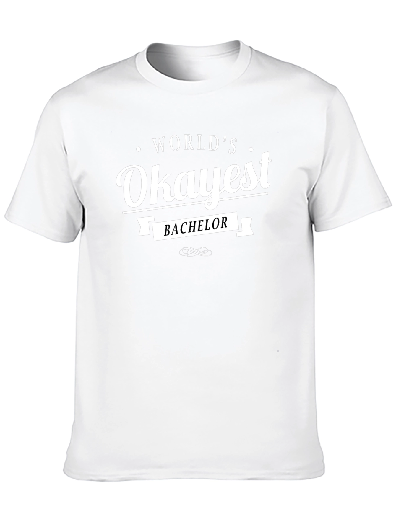 Worlds Okayest Bachelor T-Shirt - Black