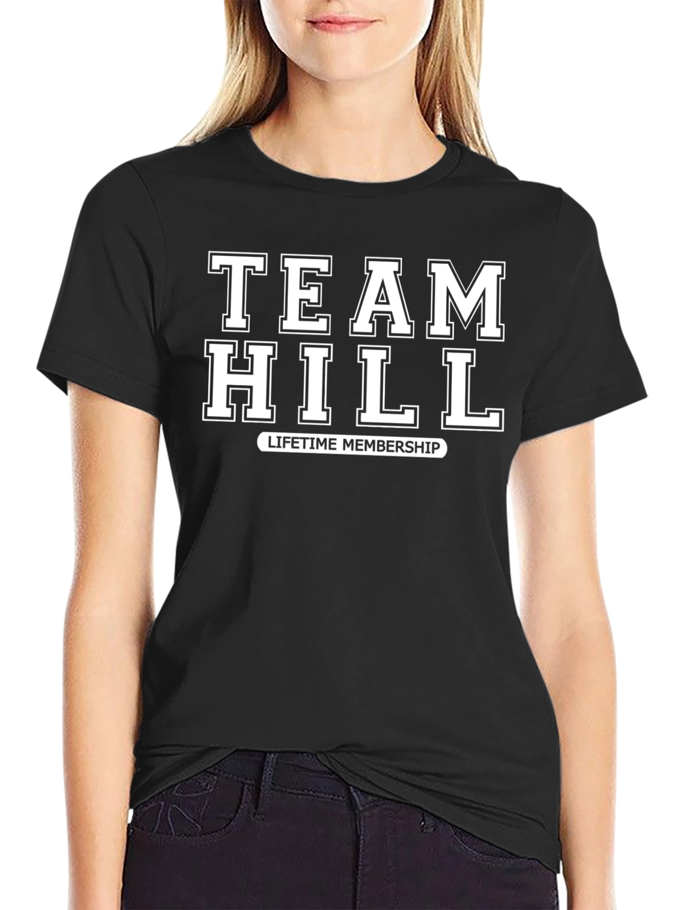 Team Hill Lifetime Membership T-Shirt