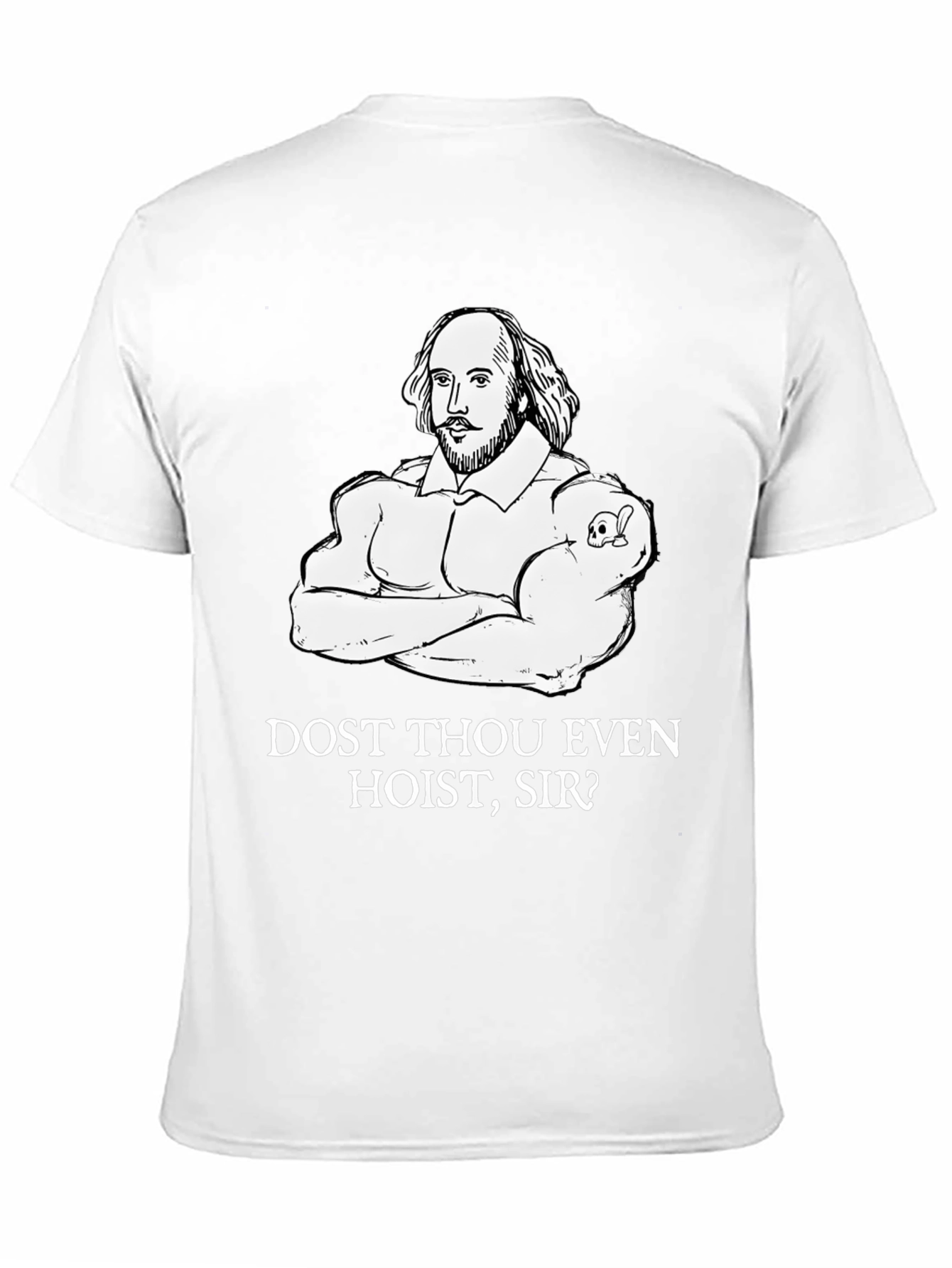 Shakespeare Gym T-Shirt - Dost Thou Even Hoist Sir?