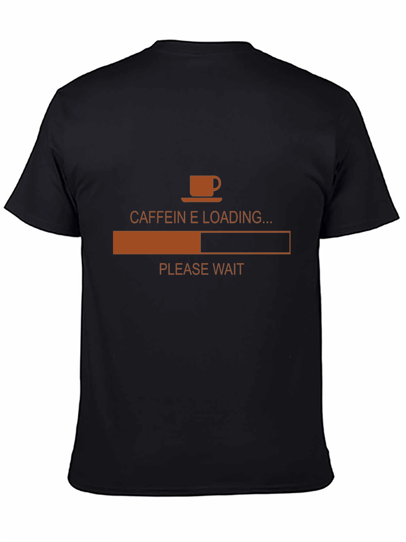 Caffeine Loading T-Shirt - Funny Coffee Lover Tee