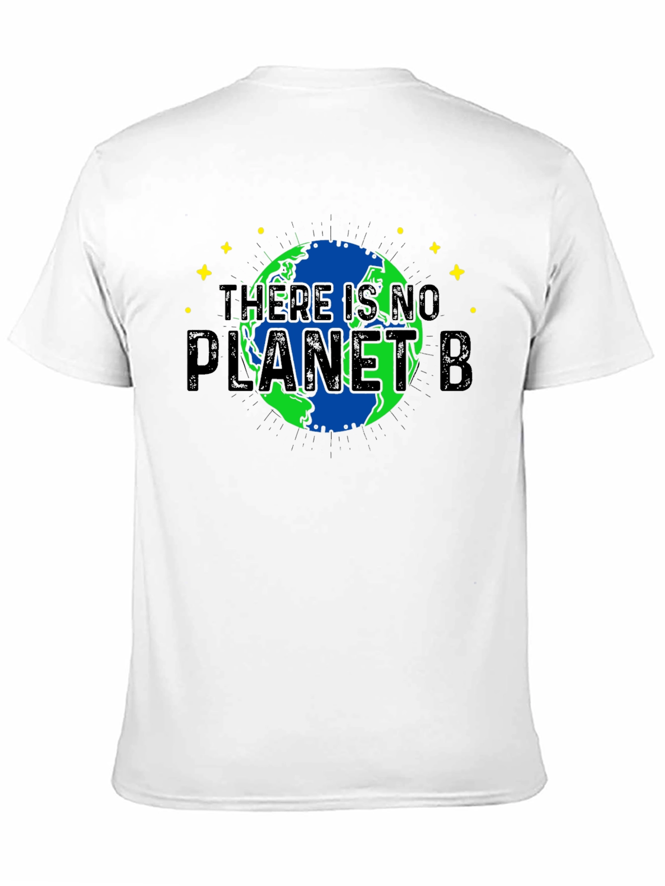 There Is No Planet B Graphic T-Shirt