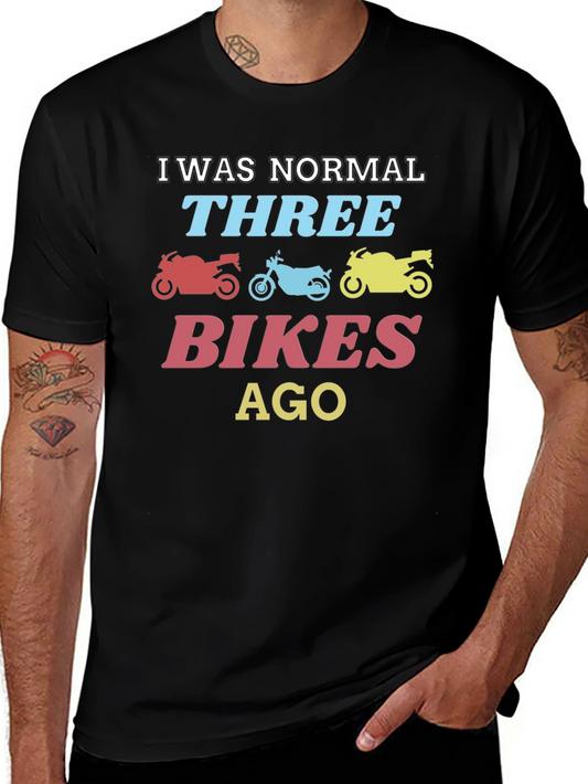 Funny Motorcycle T-Shirt - Three Bikes Ago Design