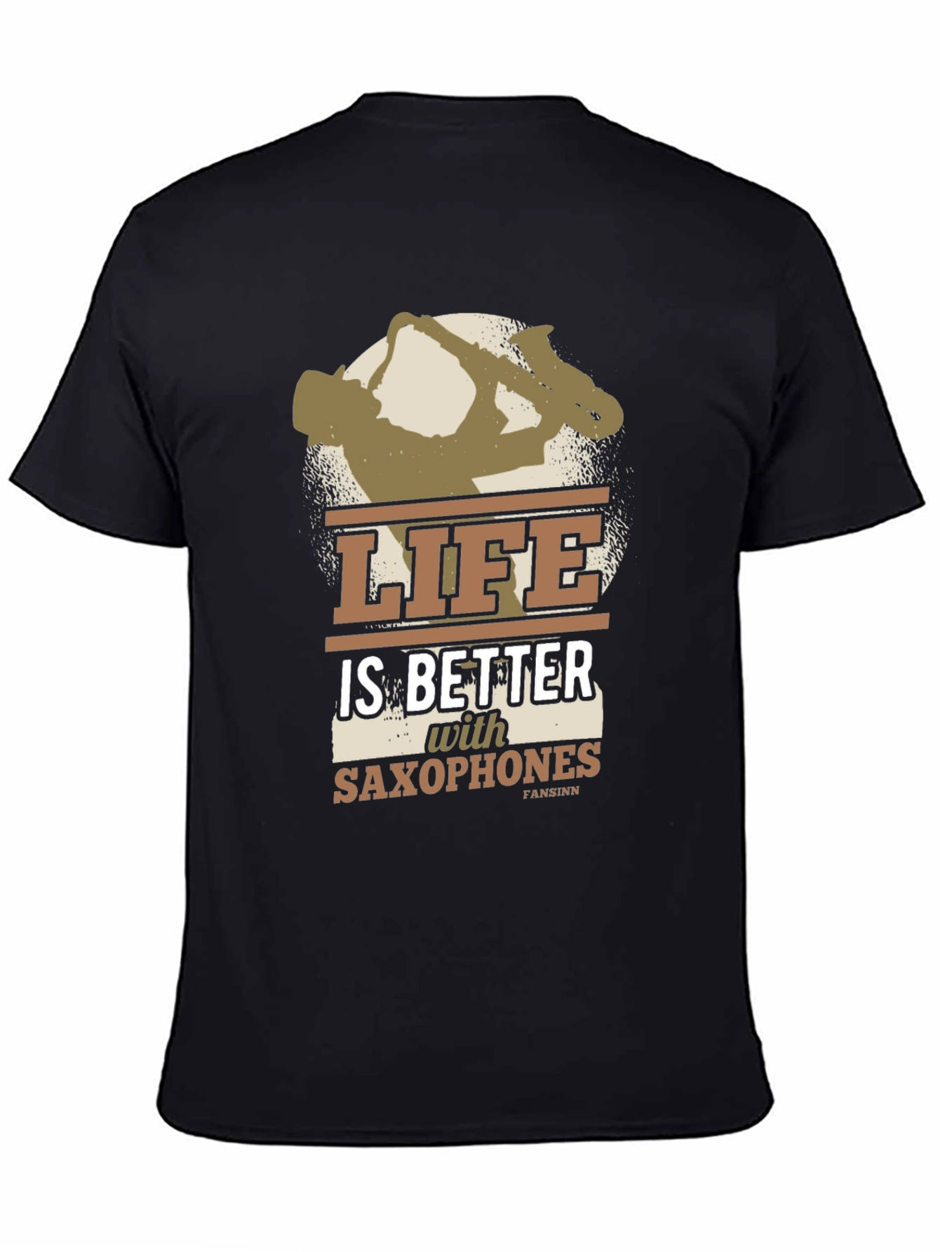 Life is Better with Saxophones T-Shirt