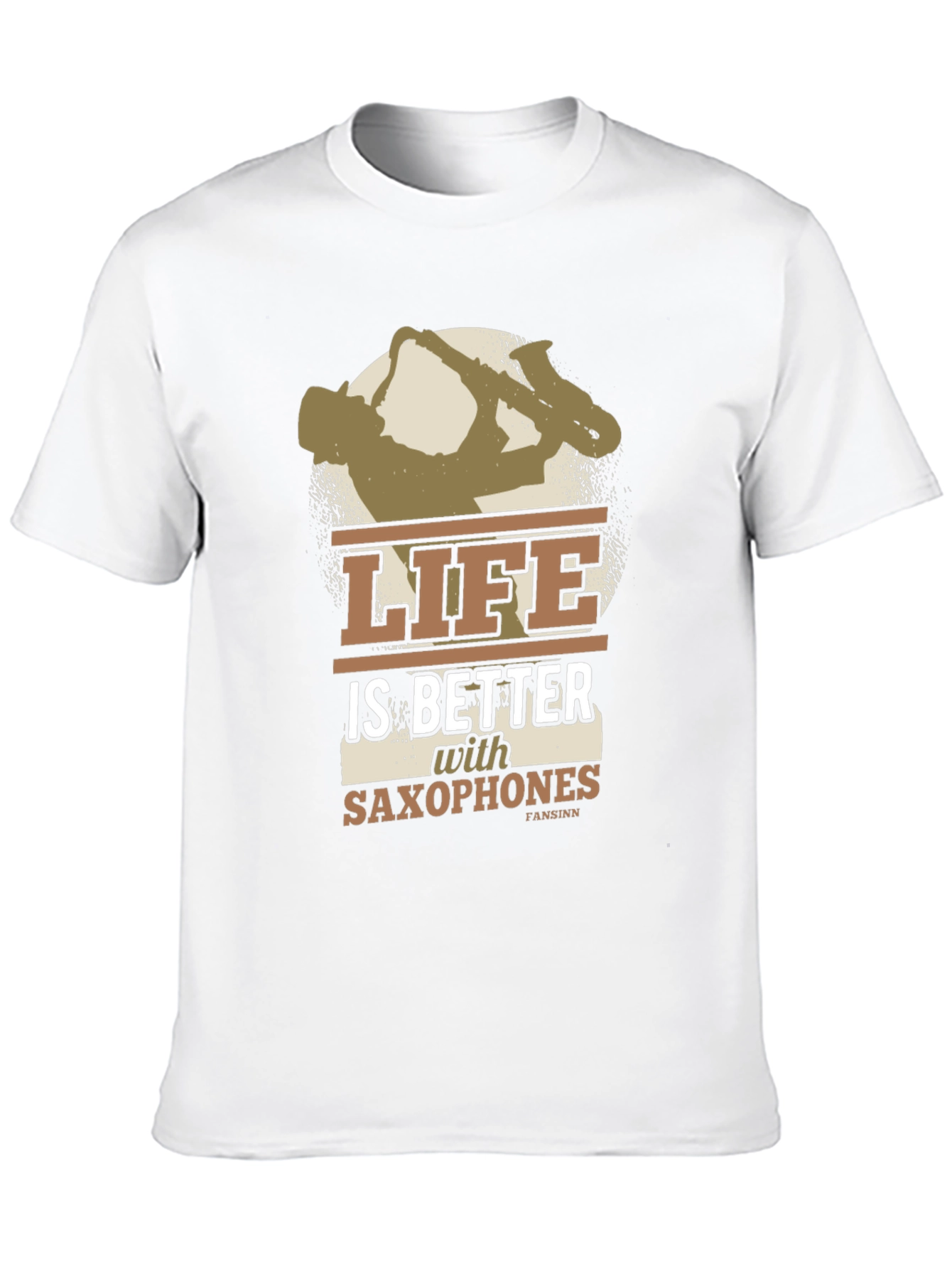 Life is Better with Saxophones T-Shirt