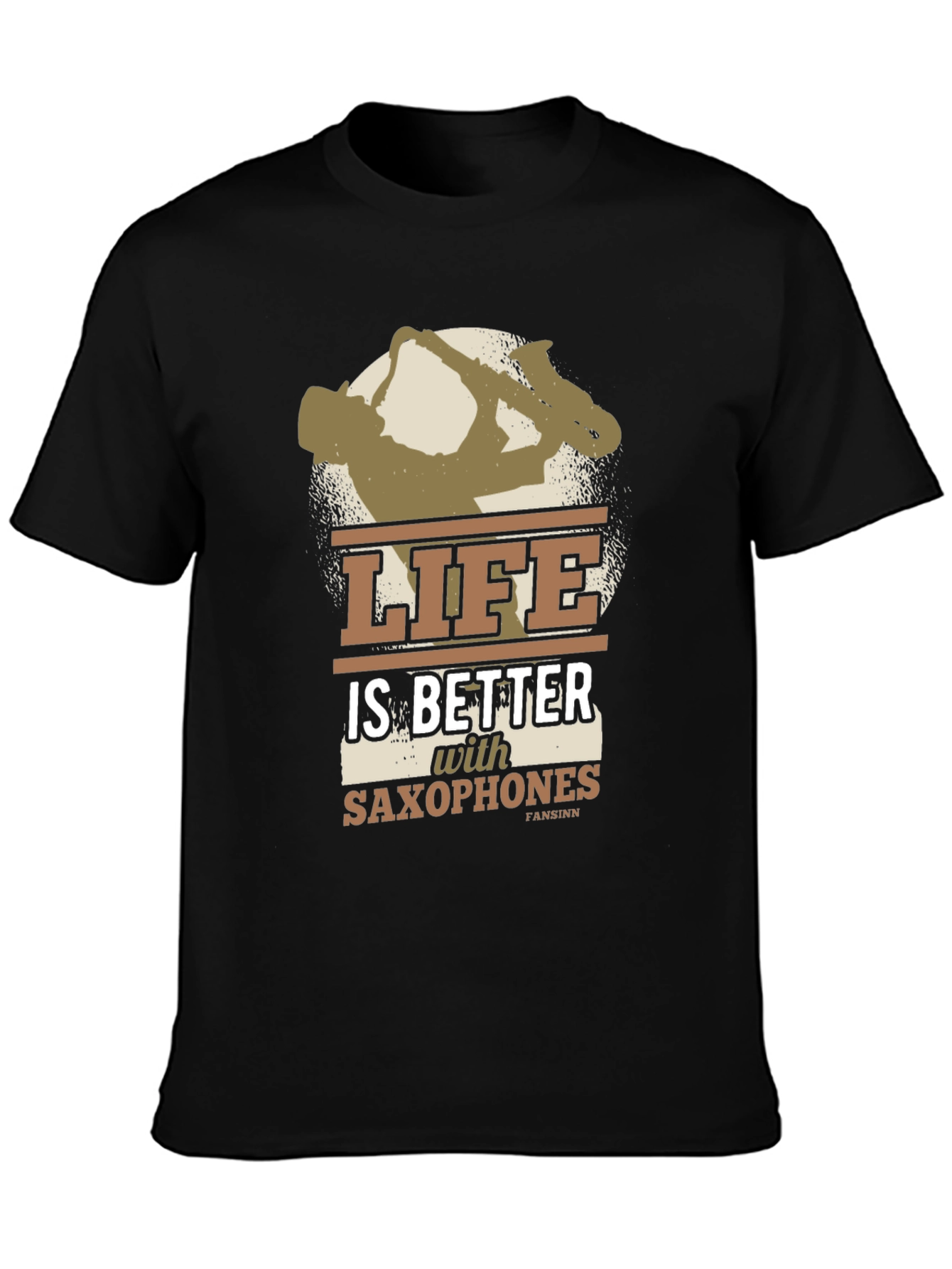 Life is Better with Saxophones T-Shirt