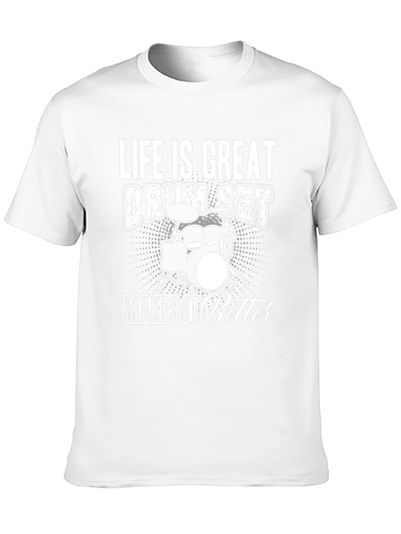 Drum Set Graphic Tee - Life Is Great