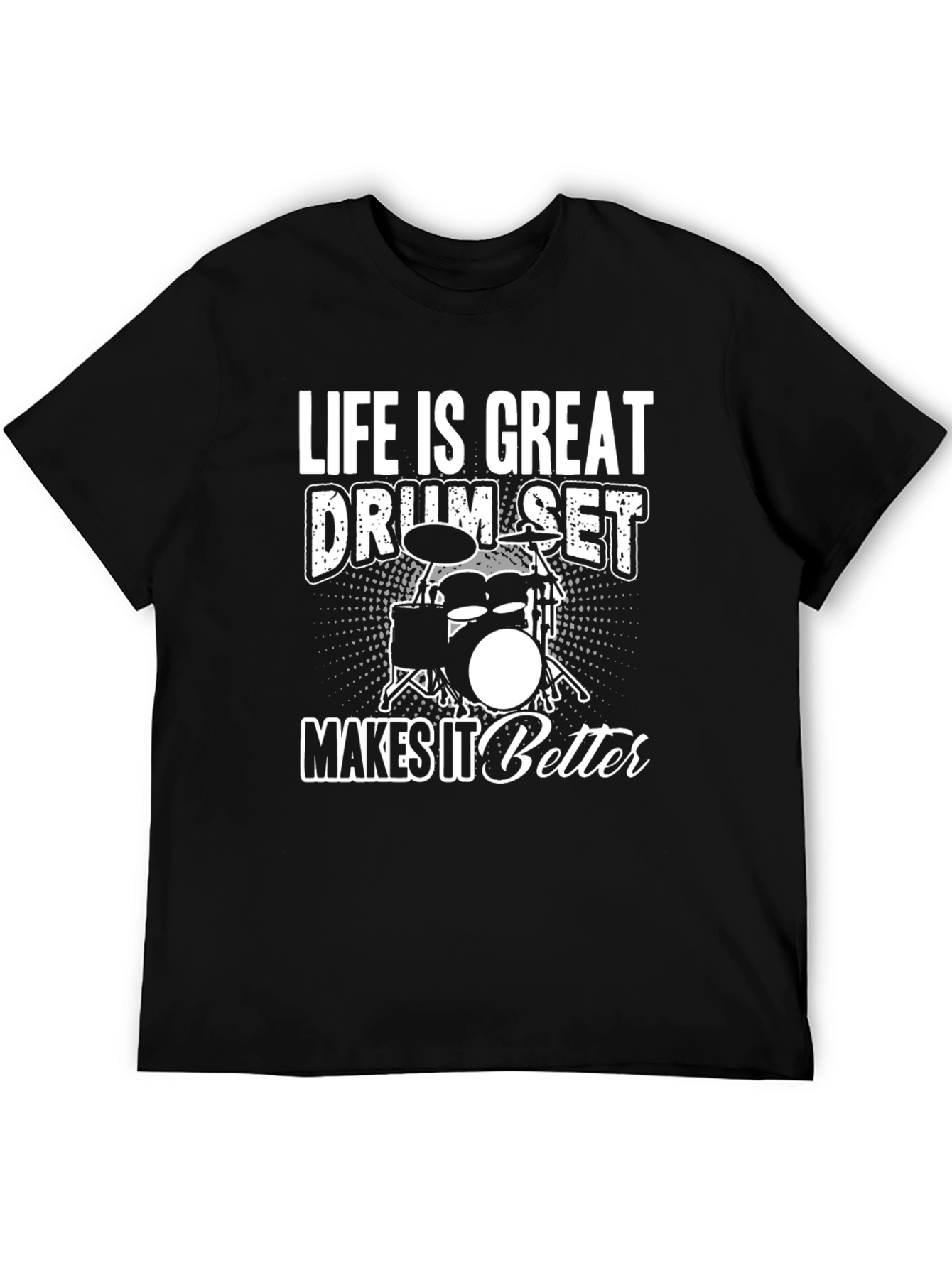 Drum Set Graphic Tee - Life Is Great