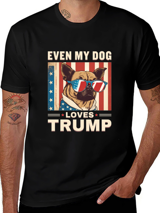 Even My Dog Loves Trump T-Shirt Patriotic American Flag