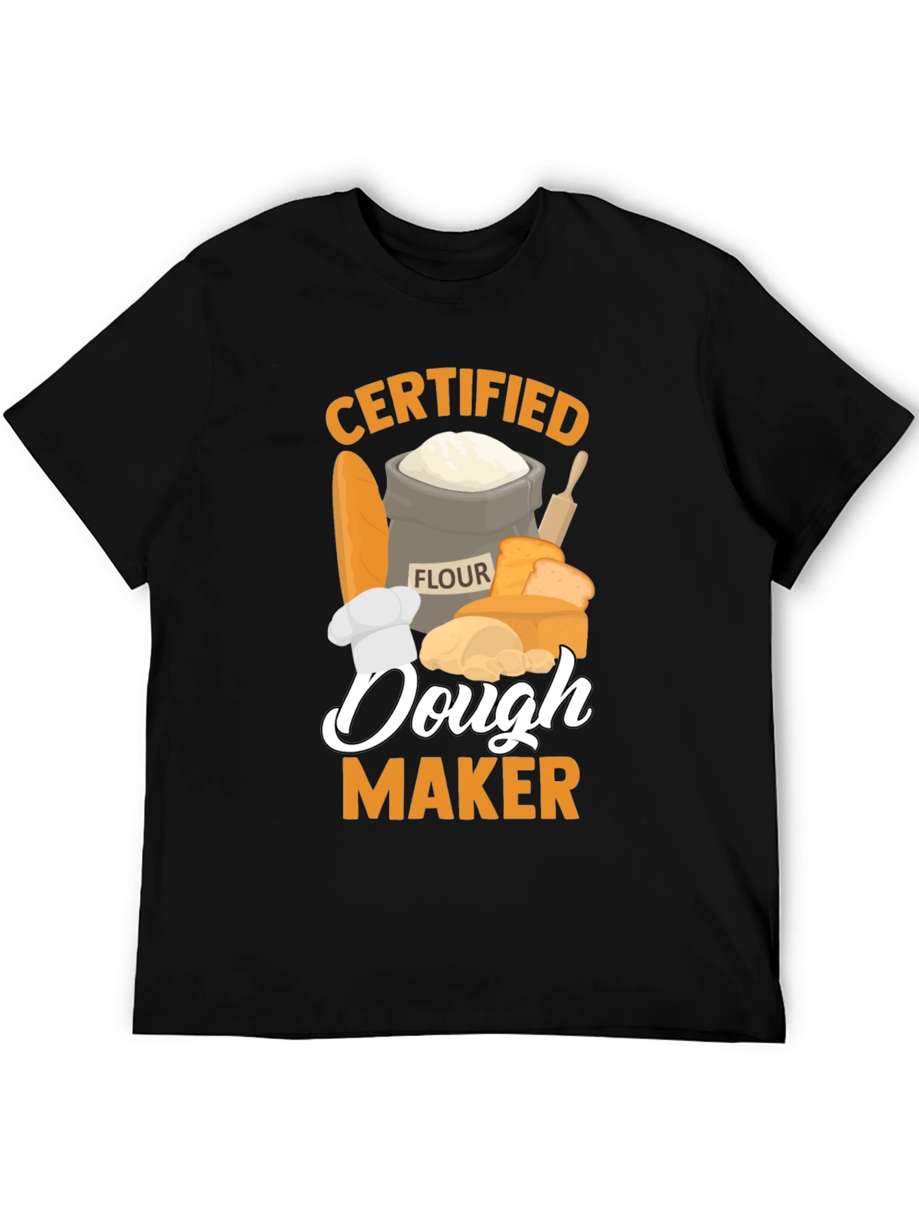 Certified Dough Maker Graphic T-Shirt
